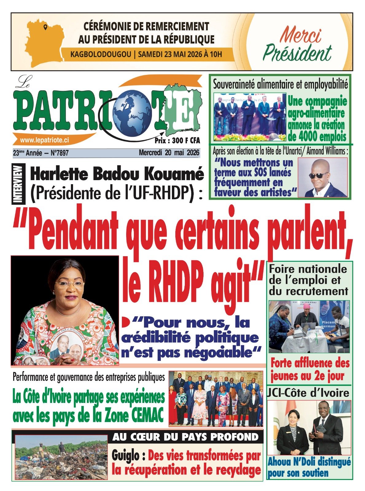 Le Patriote n°7896 du Mercredi 20 Mai 2026 & Interview avec Harlette Badou Kouamé (Présidente de l’UF&RHDP) : "Pendant que certains parlent, le RHDP agit"