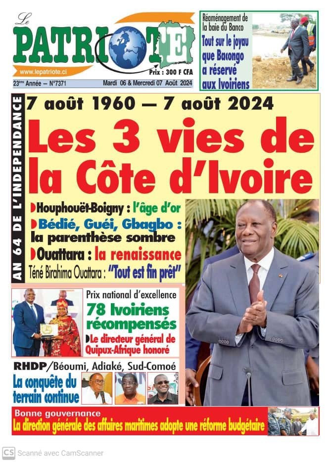 Le Patriote n° 7371 des Mardi 06 et Mercredi 07 Août 2024 : Les 3 vies de la Côte d'Ivoire