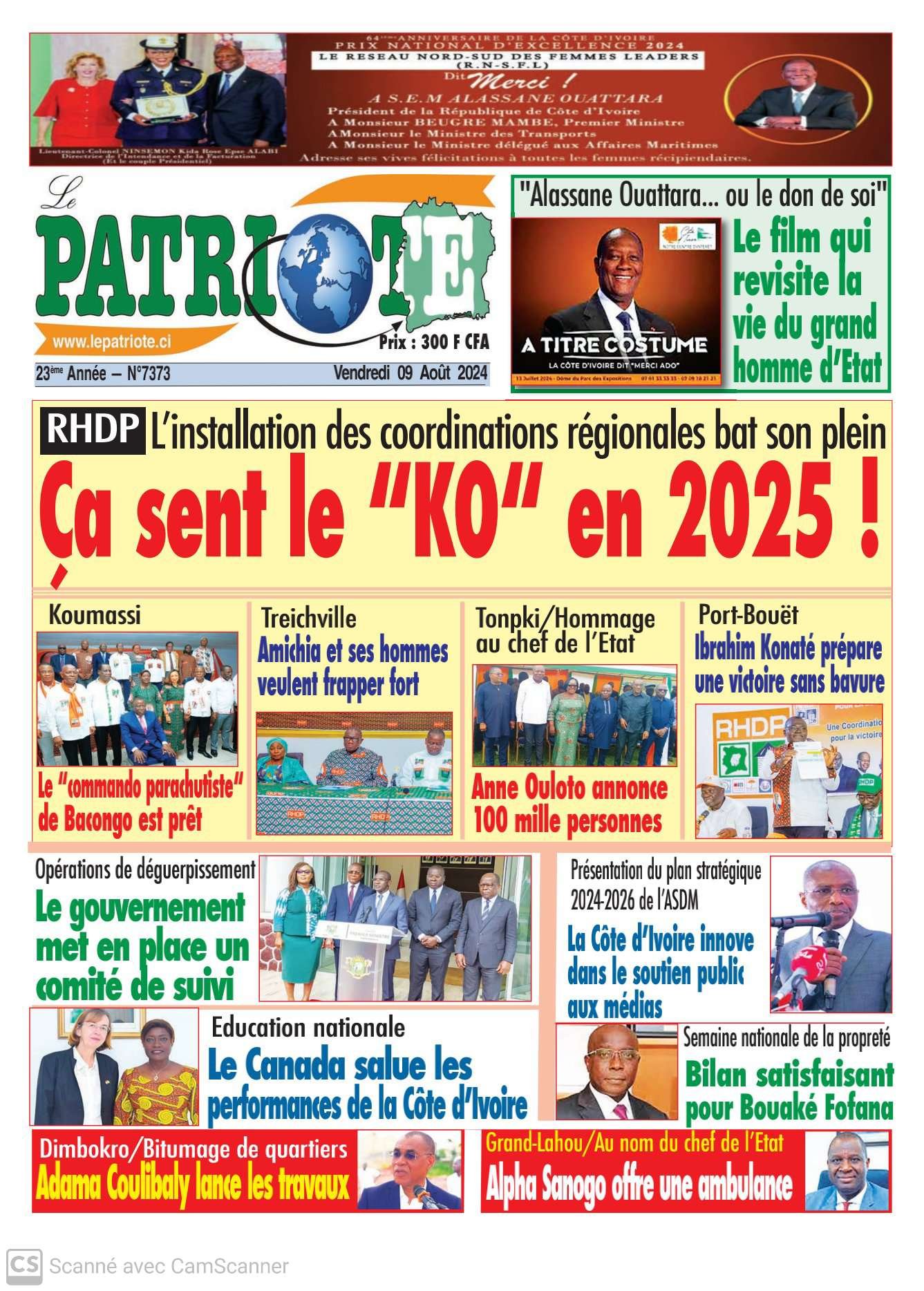 Le Patriote n°7373 du Vendredi 09 Août 2024 : L'installation des coordinations régionales du RHDP bat son plein.