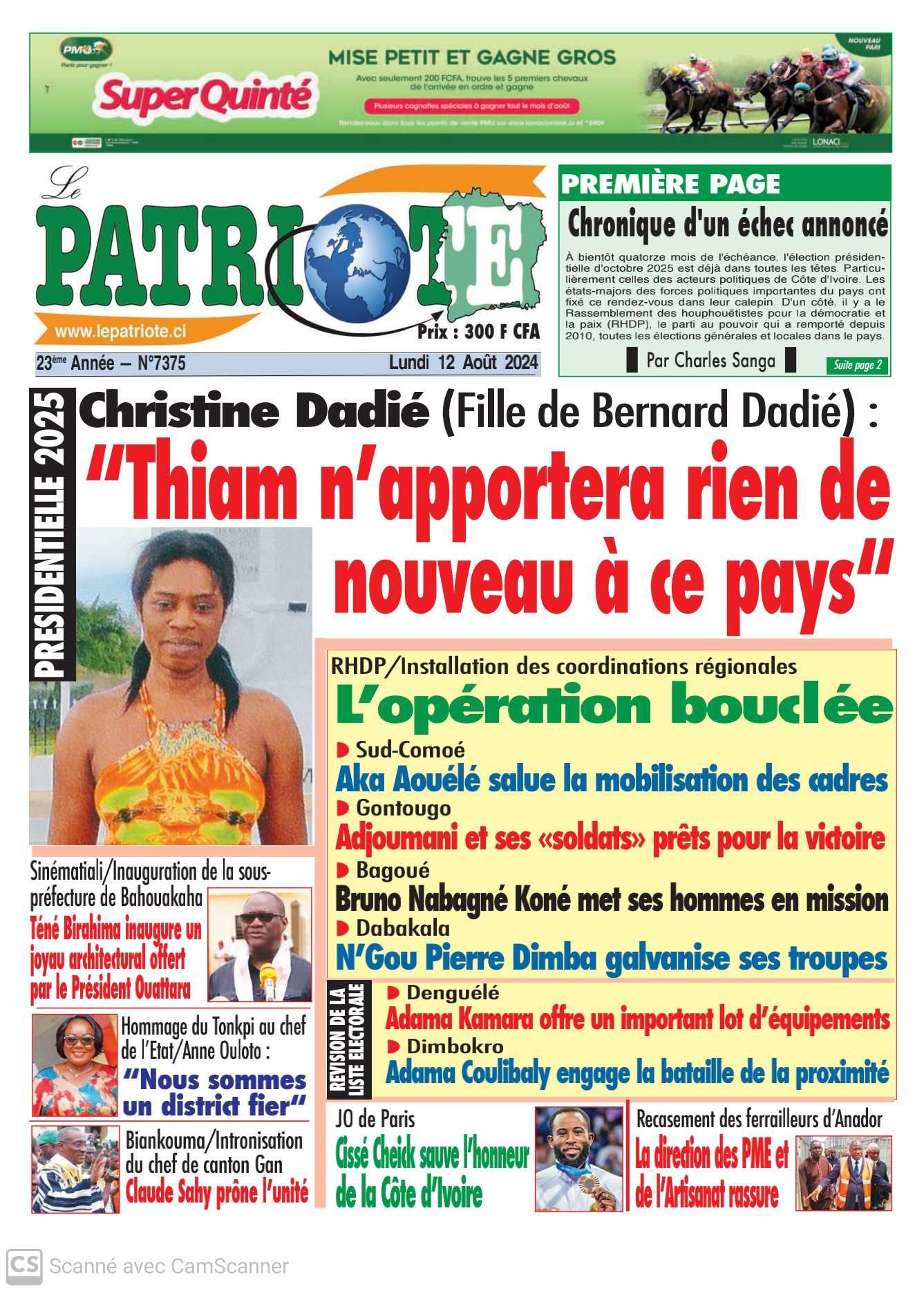 Le Patriote n°7375 du Lundi 12 Août 2024 : Christine, la fille de Bernard Dadié, charge le président du PDCI-RDA Tidjane Thiam