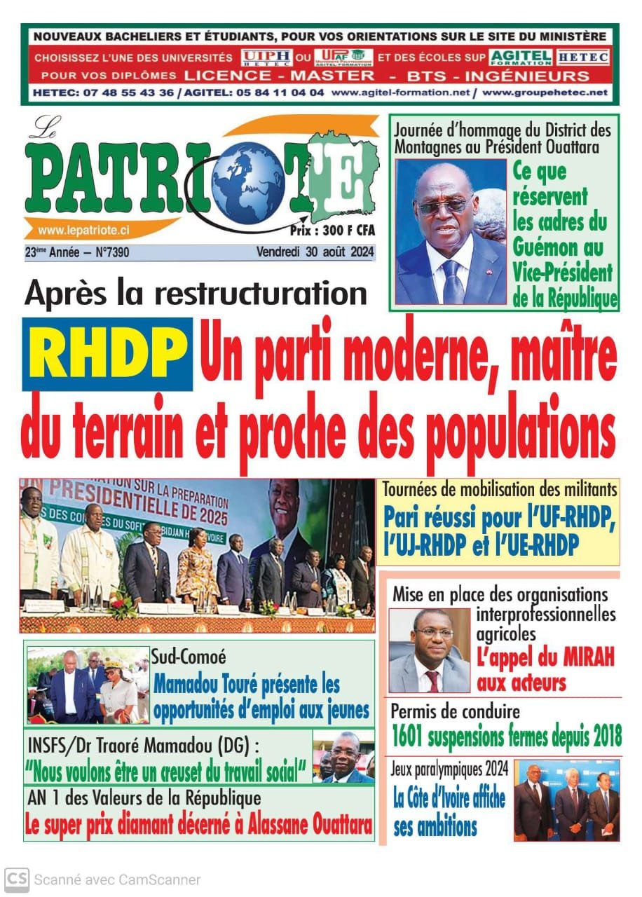 Le Patriote n°7390 du Vendredi 30 Août 2024 : Le RHDP, moderne, maitre du terrain et très proche des populations