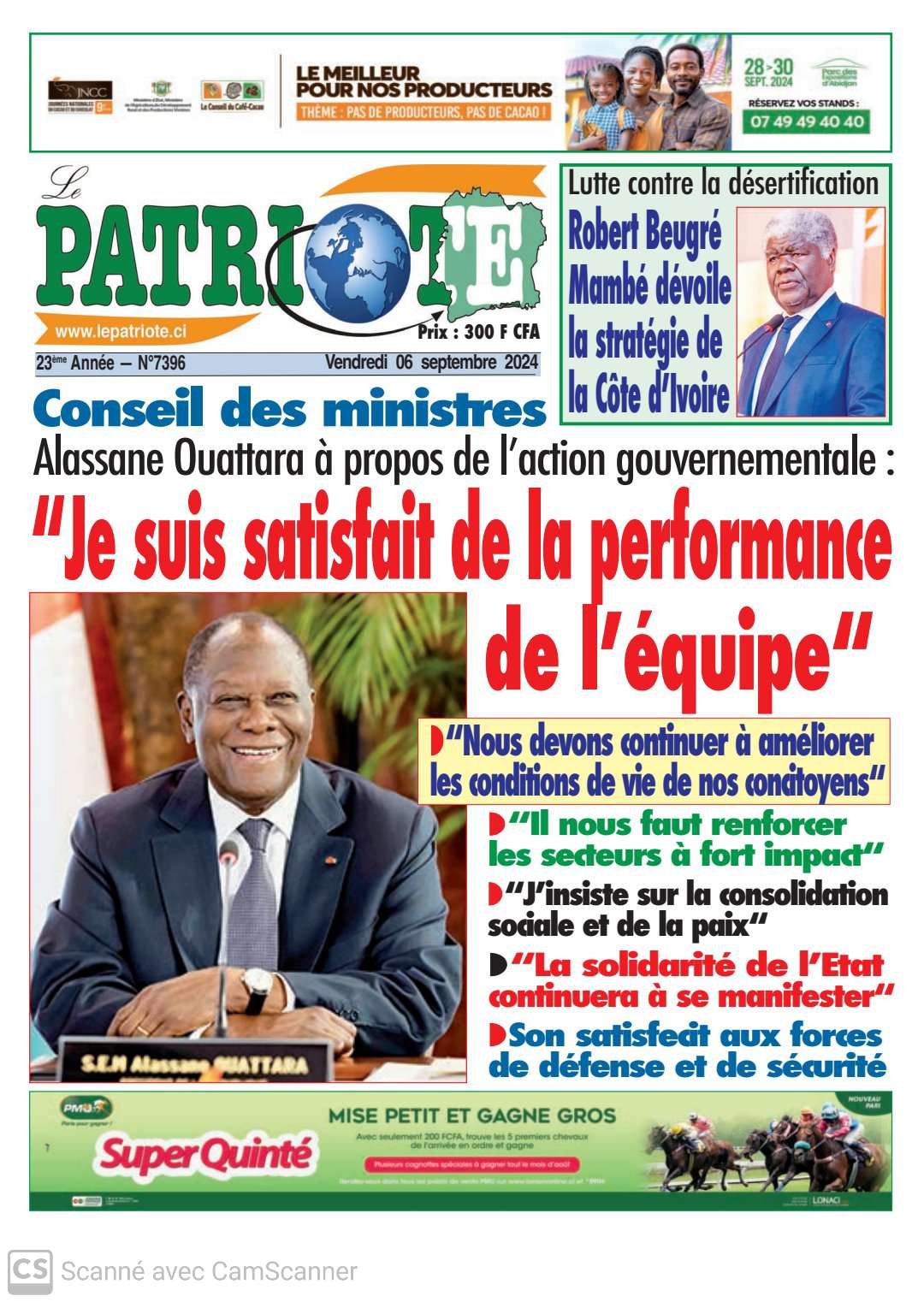 Le Patriote n°7396 du Vendredi 06 Septembre 2024 : Le Chef de l'Etat, SEM Alassane Ouattara, satisfait de l'action gouvernementale !