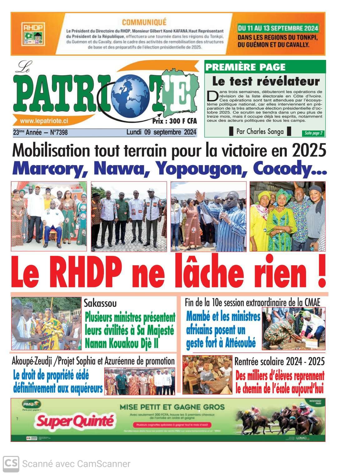 Le Patriote  7398 du Lundi 09 Septembre 2024 : Mobilisation tout azimut du RHDP pour la présidentielle de 2025