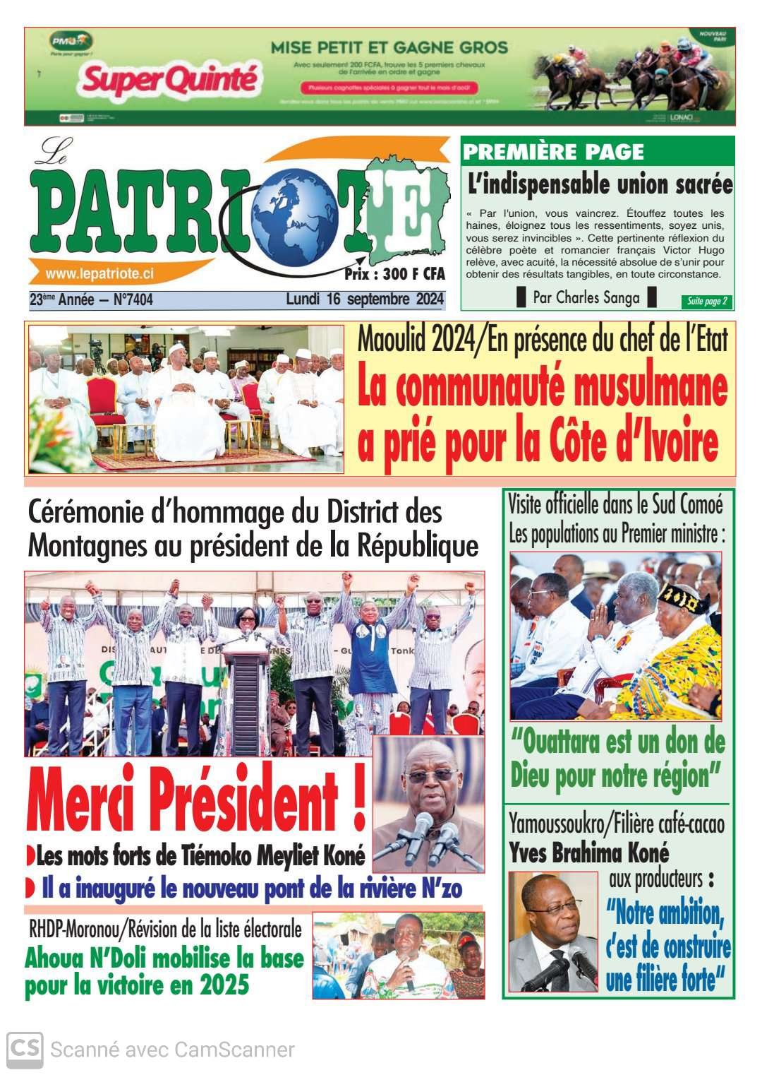 Le Patriote n°7404 du Lundi 16 Septembre 2024-Maoulid 2024 : La communauté musulmane a prié pour la Côte d'Ivoire en présence du chef de l'Etat !