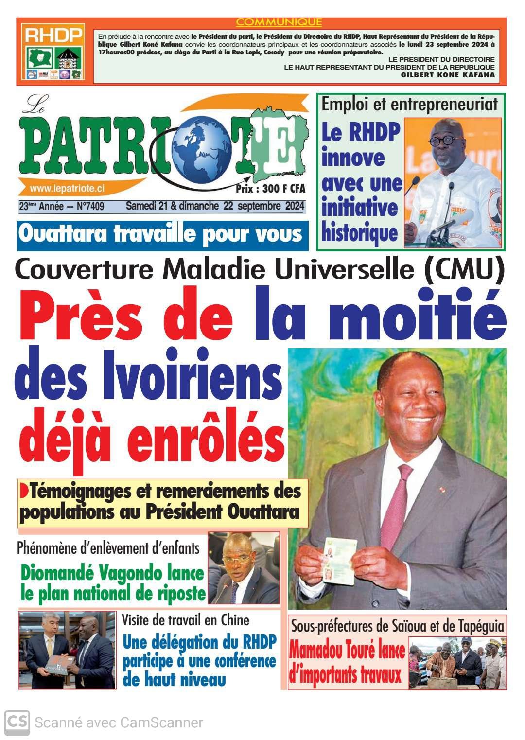 Le Patriote n°7409 du Samedi 21 Septembre 2024-Ouattara travaille pour vous : CMU, plus de la moitié des Ivoiriens déjà enrôlés !