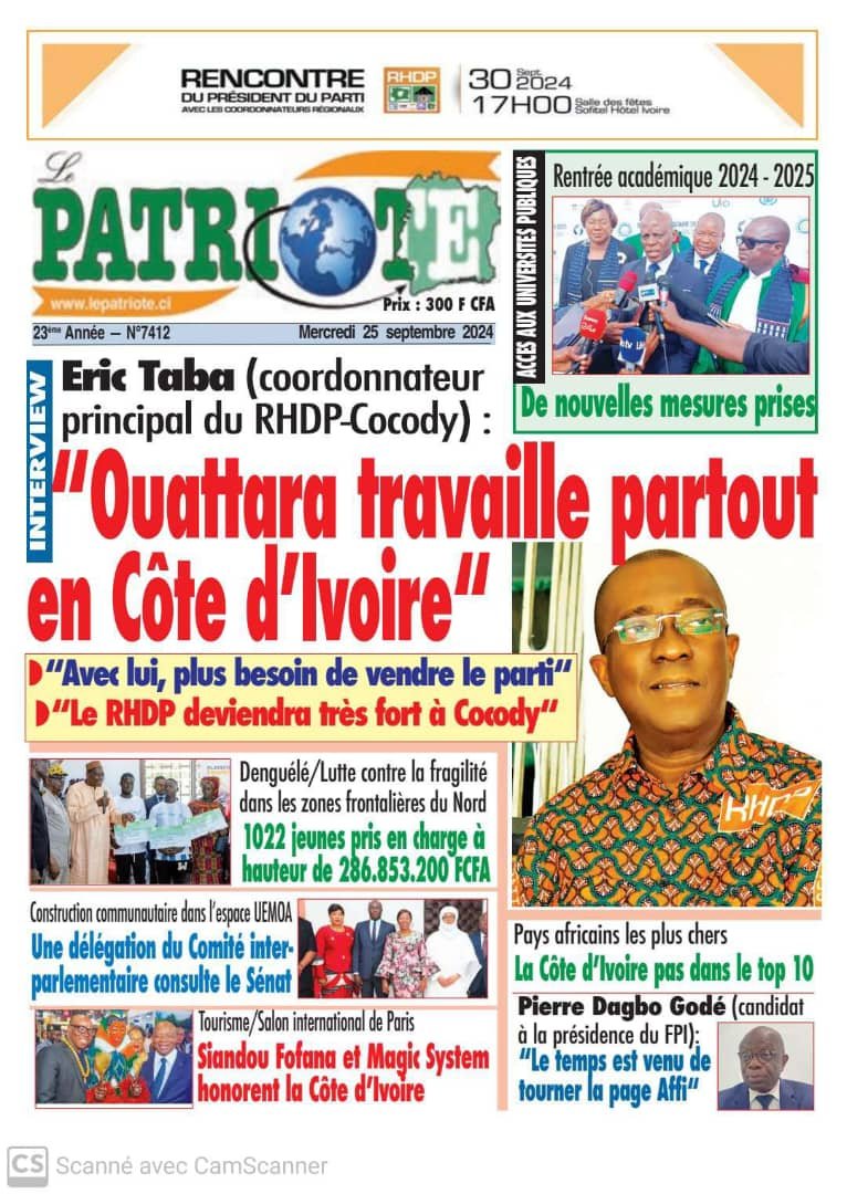 Le Patriote n°7412 du Mercredi 25 Septembre 2024 : "Le Président Ouattara travaille partout en Côte d'Ivoire", dixit le coordonnateur principal du RHDP-Cocody, Eric Taba