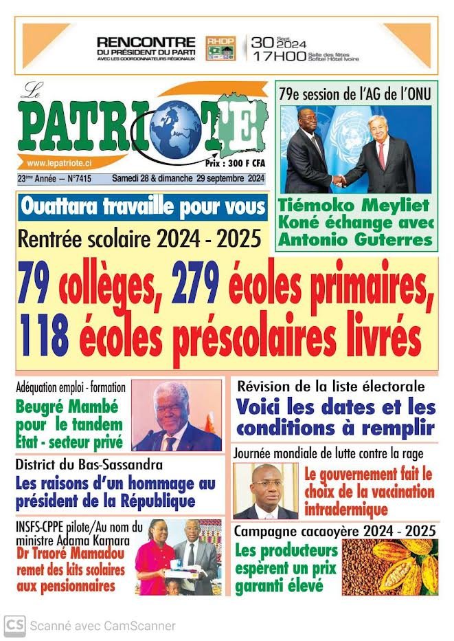 Le Patriote n°7415 du Samedi 28 Septembre 2024 : Ouattara travaille pour vous : 79 collèges, 279 écoles primaires, 118 établissements préscolaires livrés pour la rentrée 2024-2025 !