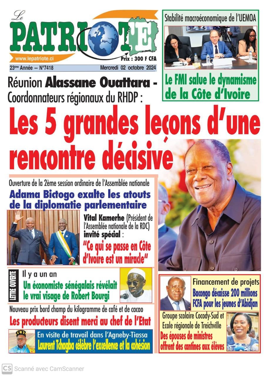 Le Patriote n°7418 du Mercredi 02 Octobre 2024 : Les 5 grandes leçons da la rencontre entre le Président Ouattara et les coordonnateurs régionaux !