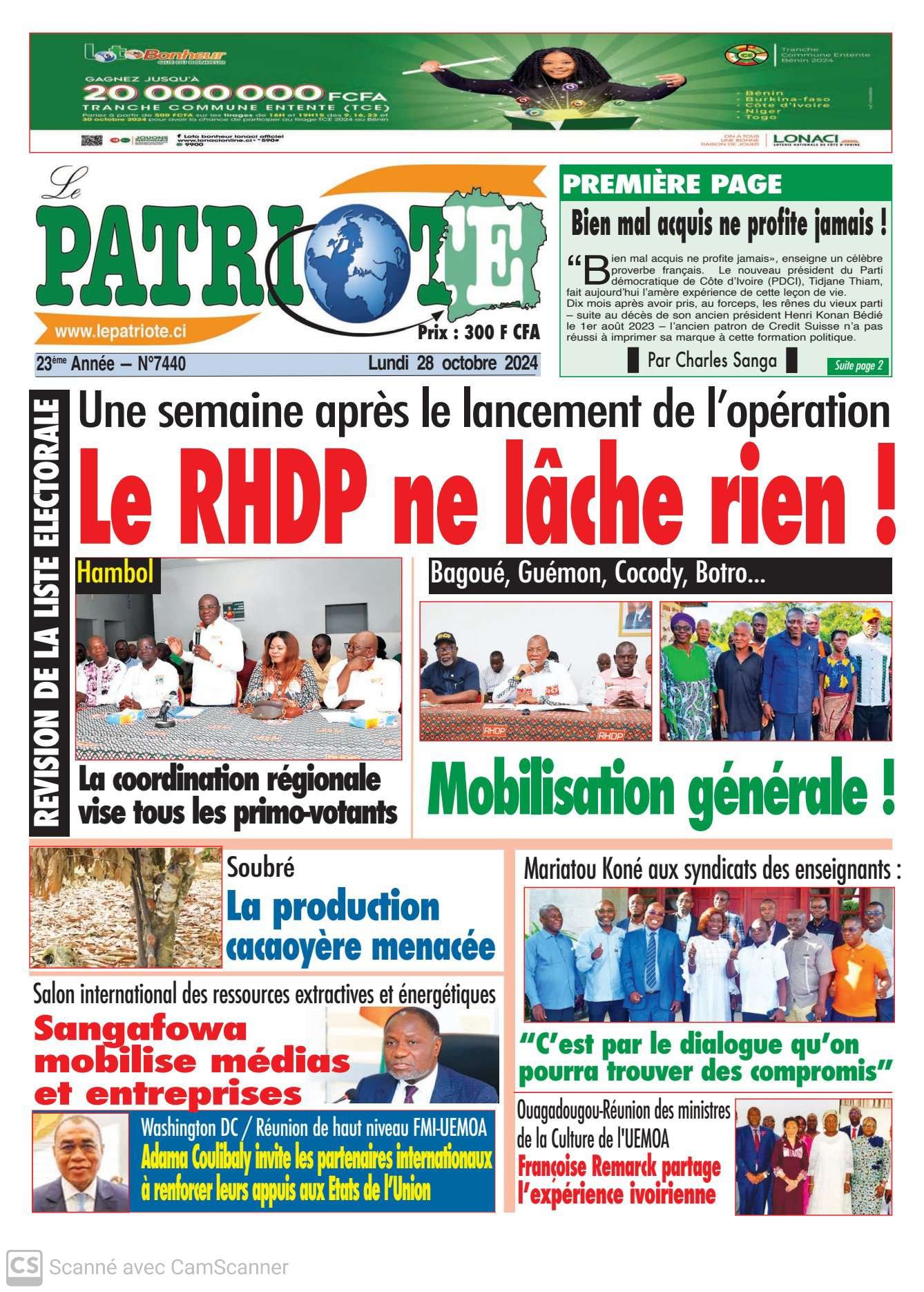 Le Patriote n°7440 du Lundi 28 Octobre 2024 - Révision de la liste électorale : Le RHDP ne lâche rien, une semaine après le lancement de l'opération !