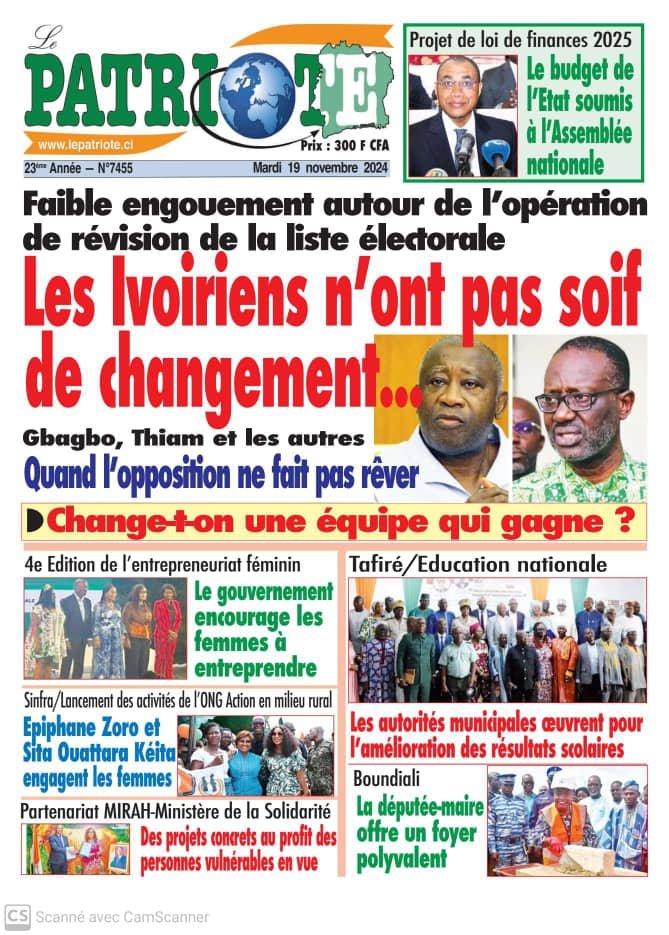 Le Patriote n°7455 du Mardi 19 Novembre 2024 - Faible engouement autour de l'opération de révision de la liste électorale : Les Ivoiriens n'ont pas soif de changement !