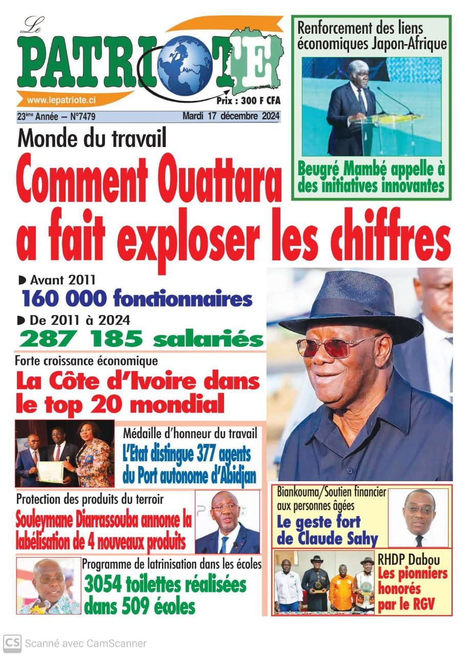 Le Patriote n°7479 du Mardi 17 Décembre 2024 - Monde du travail : Comment Ouattara a fait exploser les chiffres !