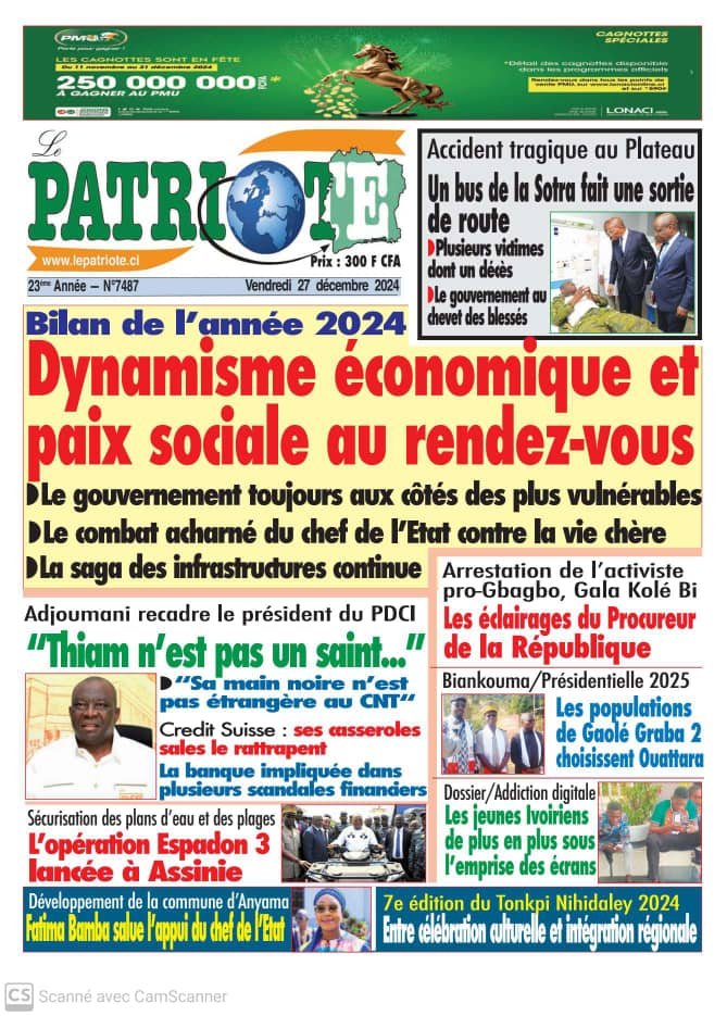 Le Patriote n°7487 du Vendredi 27 décembre 2024 : Dynamisme économique et paix sociale au rendez de l'année 2024