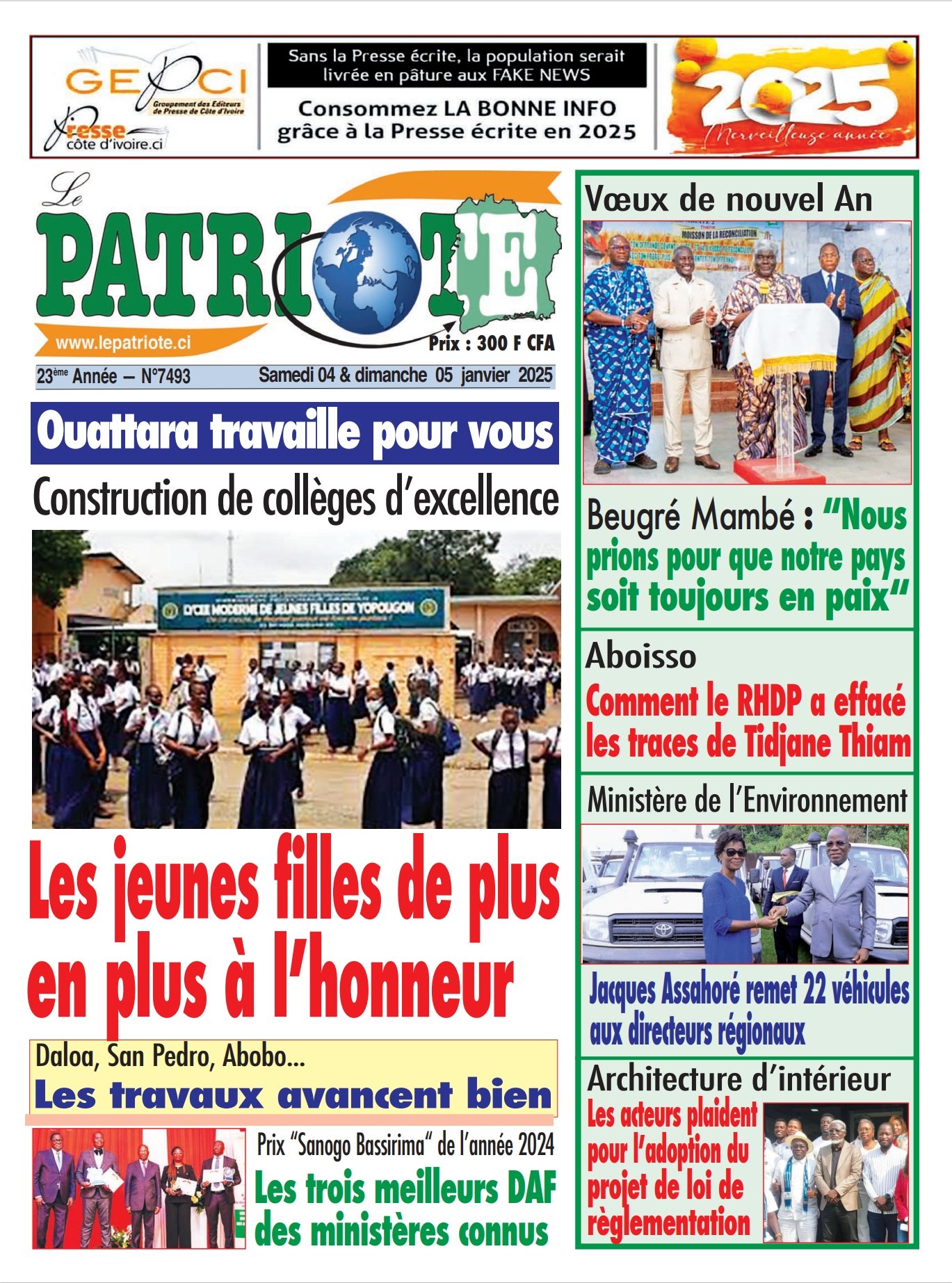 Le Patriote n°7493 du Samedi 4 Janvier 2025 - Ouattara travaille pour vous : Construction de collèges d'excellence, les  jeunes filles de plus en plus à l'honneur !