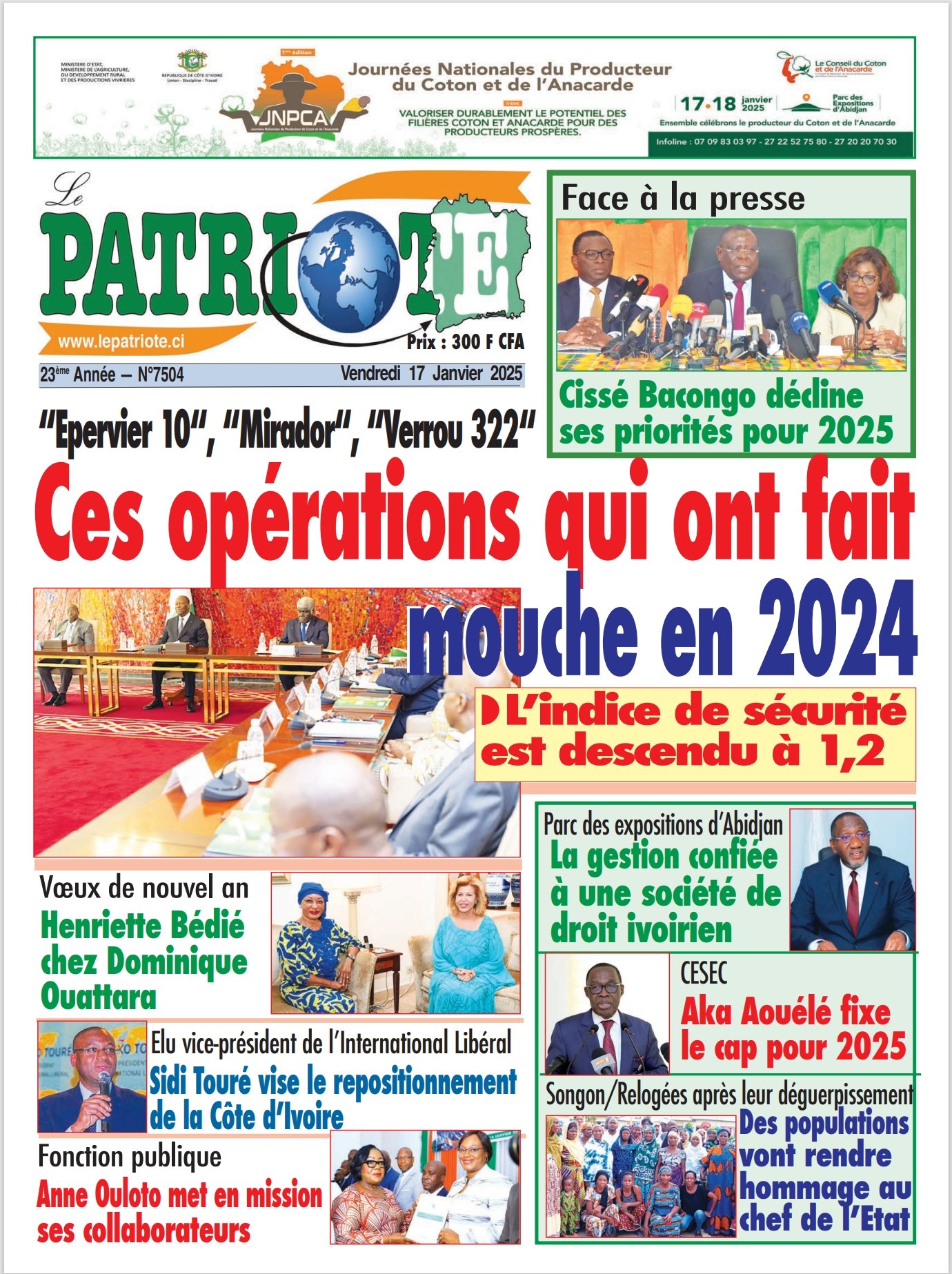 Le Patriote 7504 du Vendredi 17 Janvier 2025-"Epervier 10“, “Mirador“, “Verrou 322“ : Ces opérations qui ont fait mouche en 2024 !