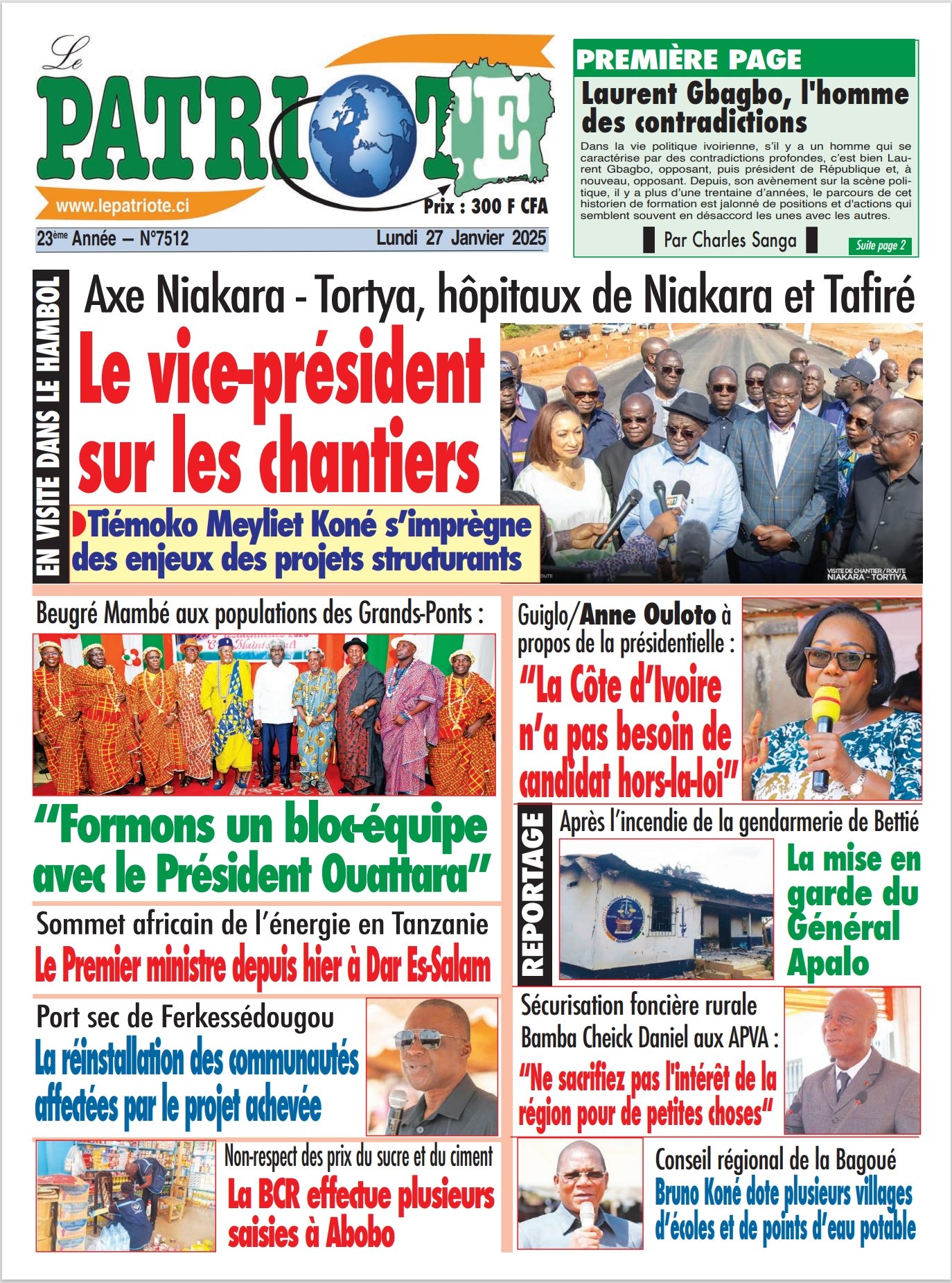 Le Patriote n°7512 du Lundi 27 Janvier 2025-En visite dans le Hambol : Le vice-président sur les chantiers de l'axe Niakara - Tortya, des hôpitaux de Niakara et Tafiré !
