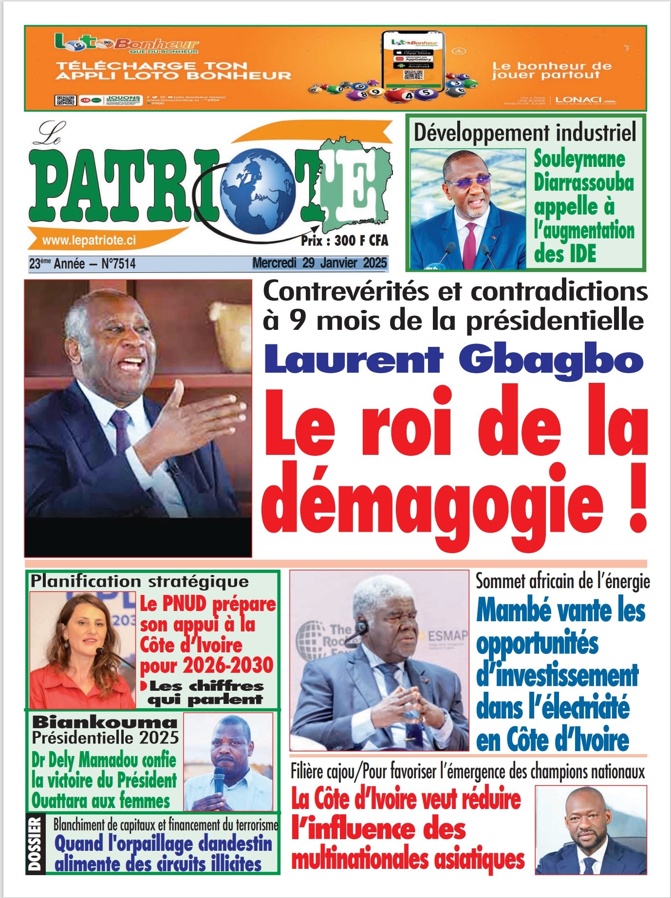 Le Patriote n°7514 du Mercredi 29 Janvier 2025-Contrevérités et contradictions  à 9 mois de la présidentielle : Laurent Gbagbo, le roi de la démagogie !