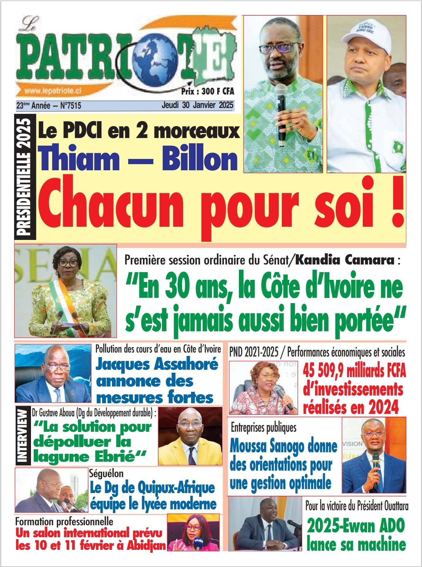 Le Patriote n°7515 du Jeudi 30 Janvier 2025-Présidentielle 2025 : Le PDCI en 2 morceaux, Thiam-Billon chacun pour soi !