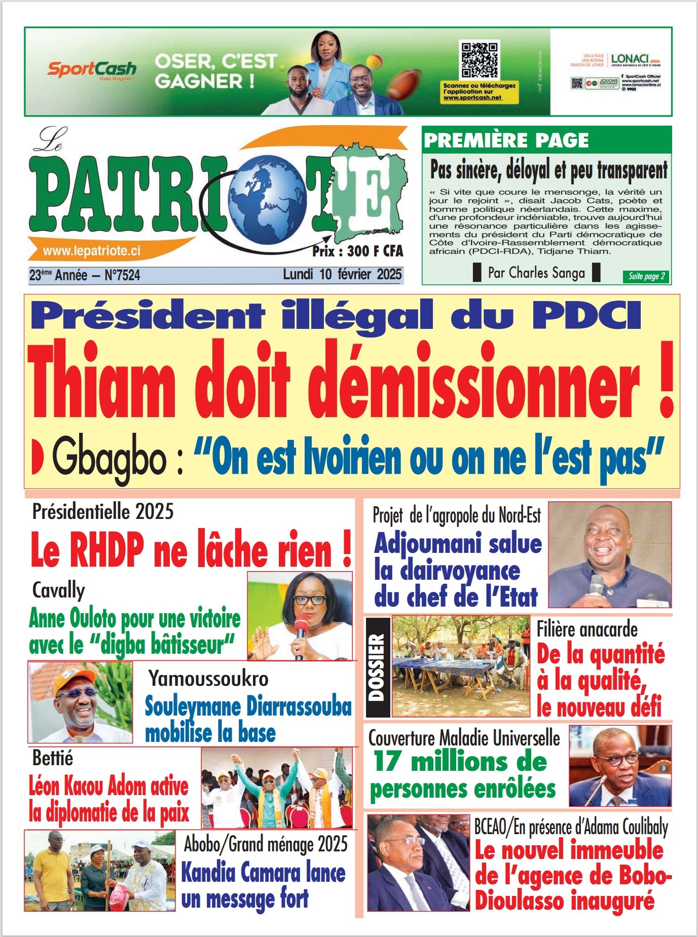 Le Patriote n°7524 du Lundi 10 Février 2025-Président illégal du PDCI : Thiam doit démissionner !