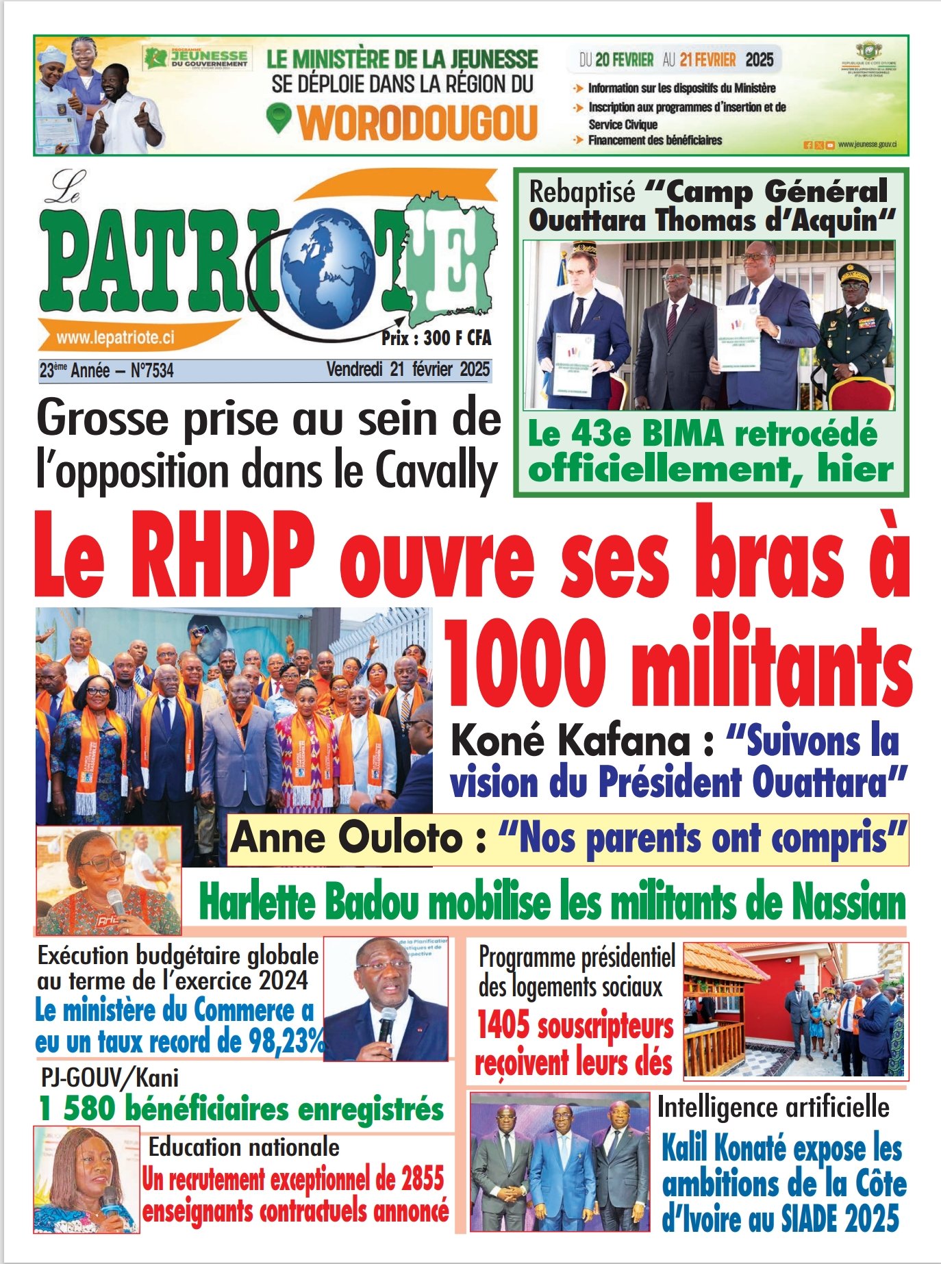 Le Patriote n°7534 du Vendredi 21 Février 2025-Grosse prise au sein de  l’opposition dans le Cavally : Le RHDP ouvre ses bras à 1000 militants !