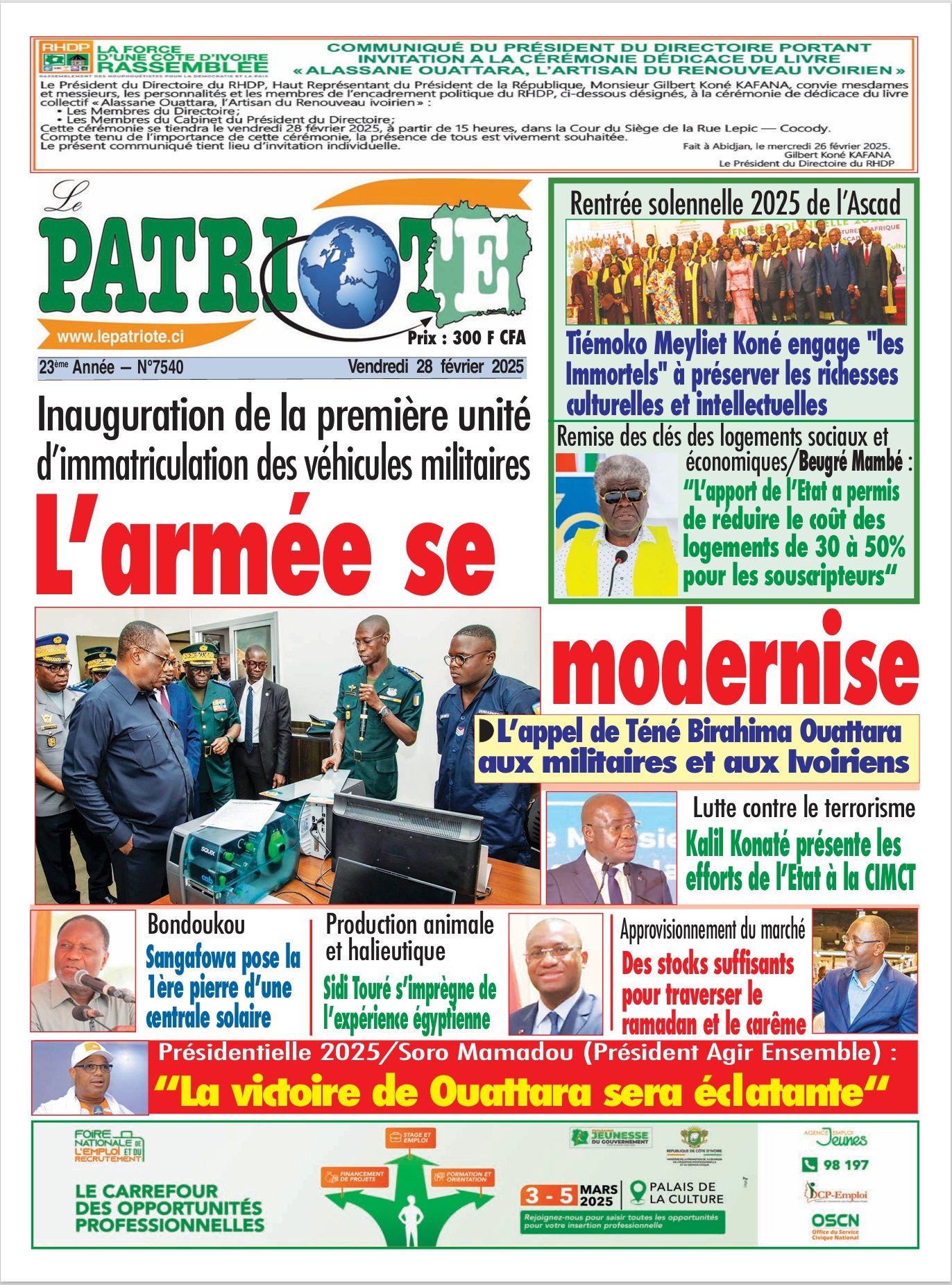 Le Patriote n°7540 du Vendredi 28 Février 2025- Inauguration de la première unité   d’immatriculation des véhicules militaires : L’armée se  modernise !