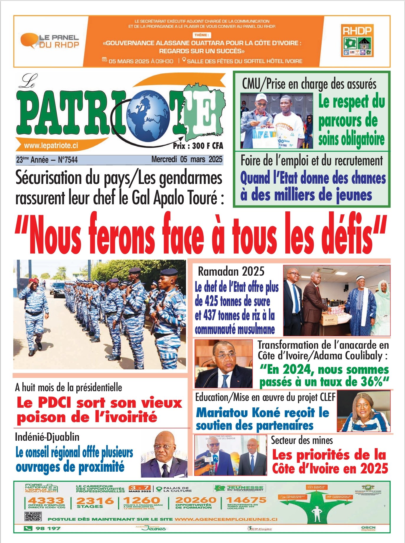 Le Patriote n°7545 du Mercredi 05 Mars 2025-Sécurisation du pays-Les gendarmes  rassurent leur chef le Gal Apalo Touré : “Nous ferons face à tous les défis“ !