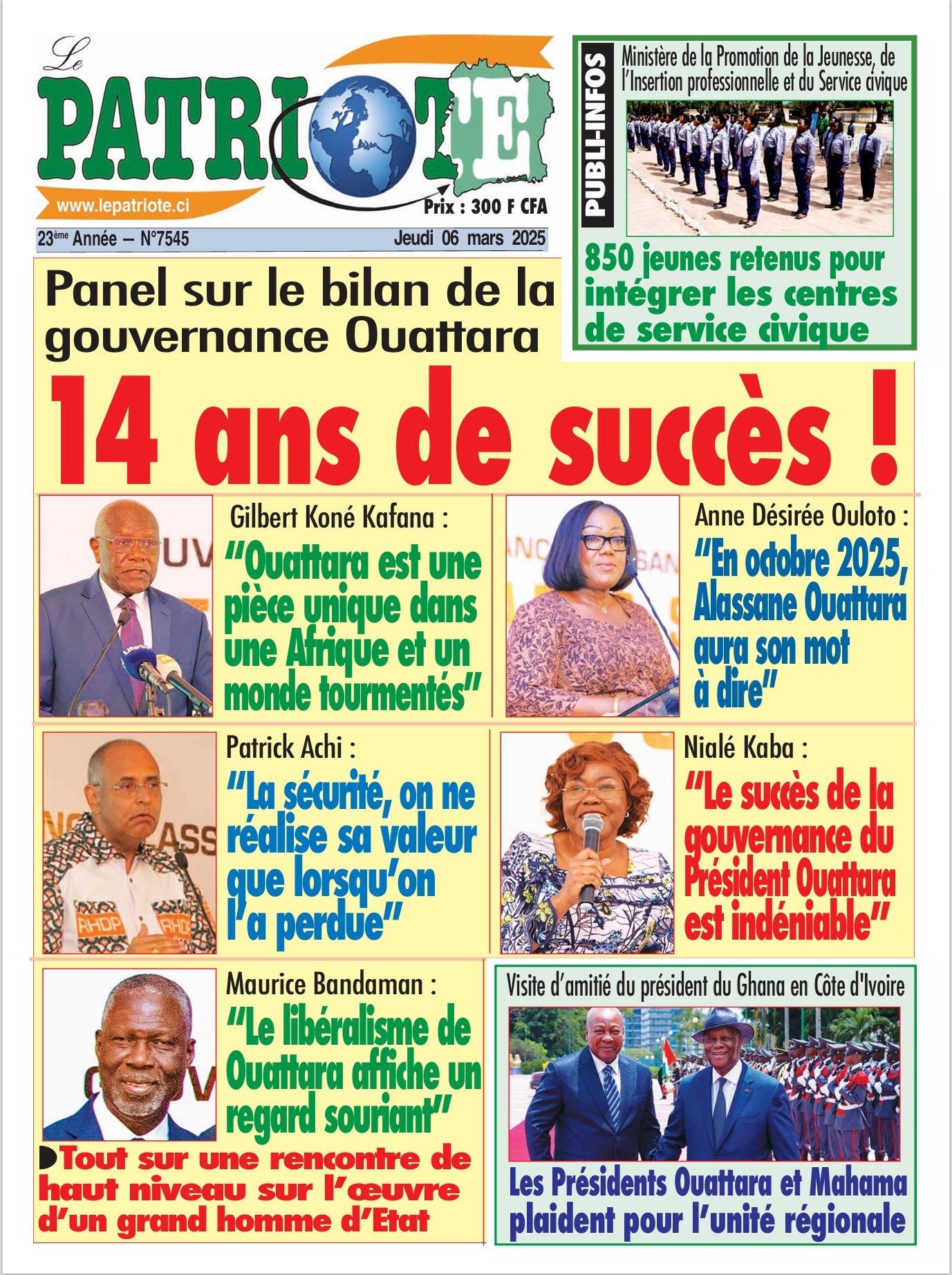 Le Patriote n°7545 du 06 Mars 2025-Panel sur le bilan de la gouvernance Ouattara : 14 ans de succès !