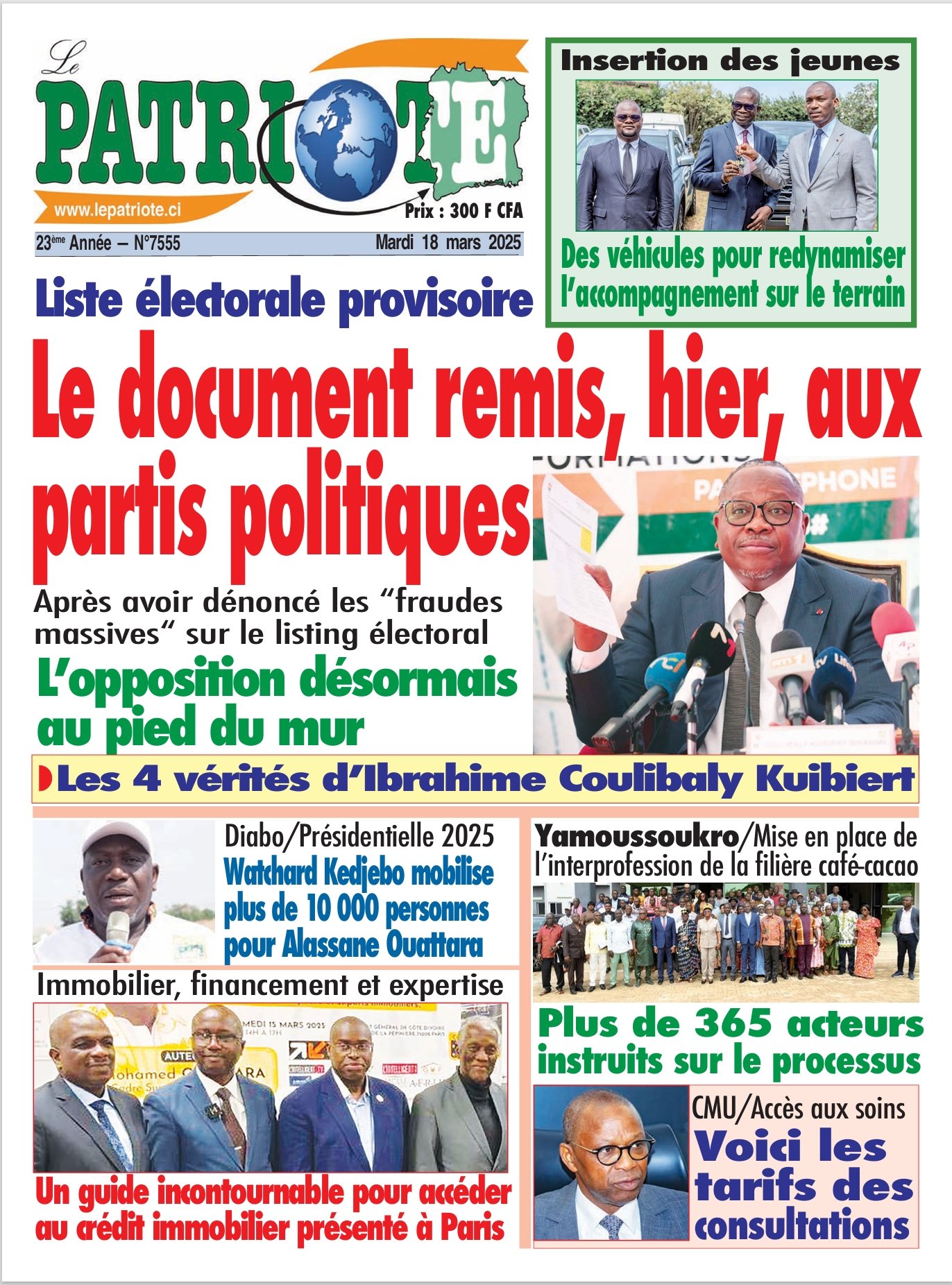 Le Patriote n°7555 du Mardi 18 Mars 2025-Liste électorale provisoire : Le document remis, hier, aux  partis politiques !