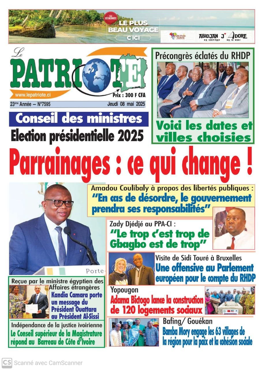 Le Patriote n°7595 du Jeudi 08 Mai 2025 - Election présidentielle 2025 : Parrainages : ce qui change !