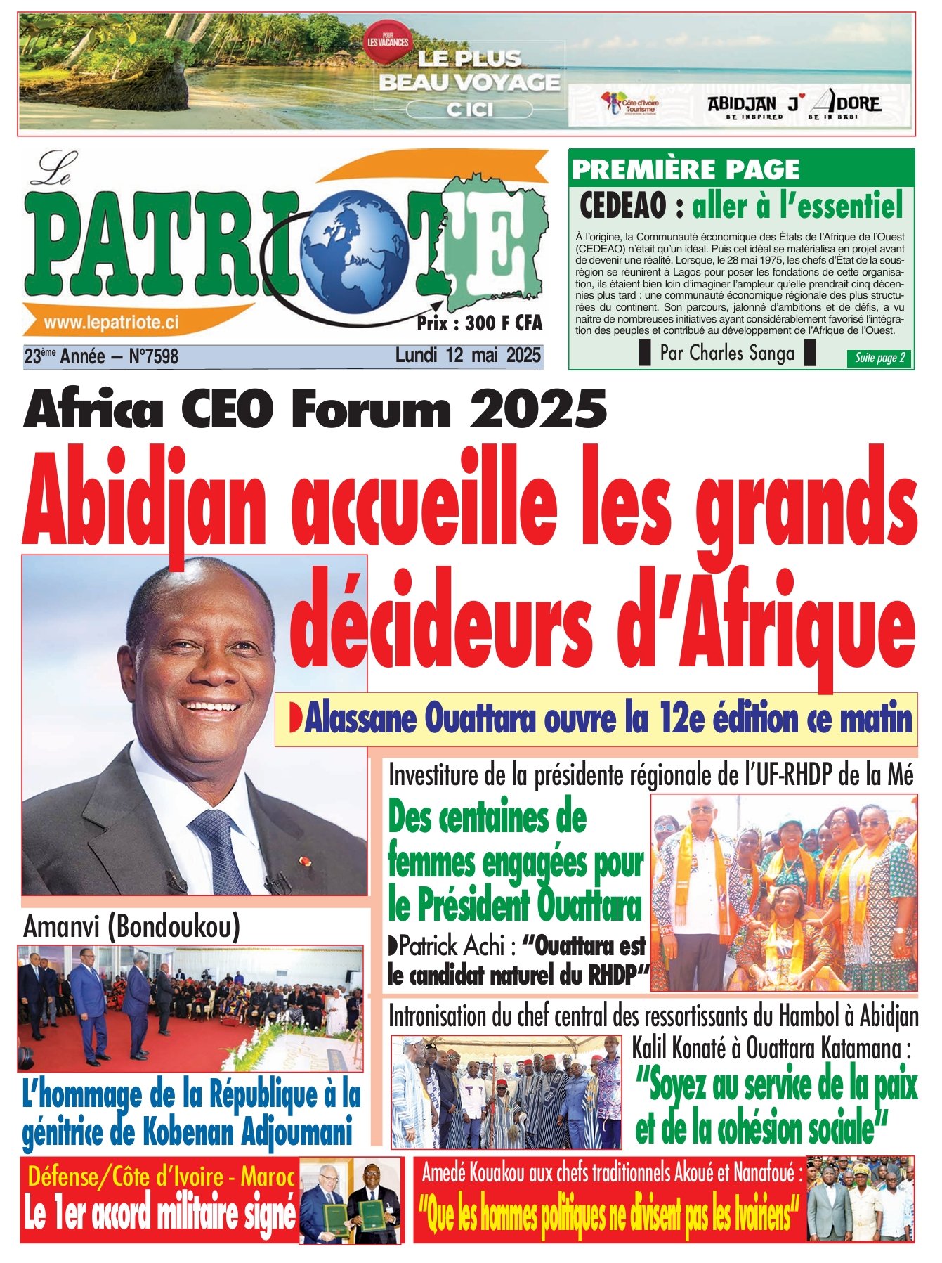 Le Patriote n°7598 du Lundi 12 Mai 2025 - Africa CEO Forum 2025 : Abidjan accueille les grands  décideurs d’Afrique !