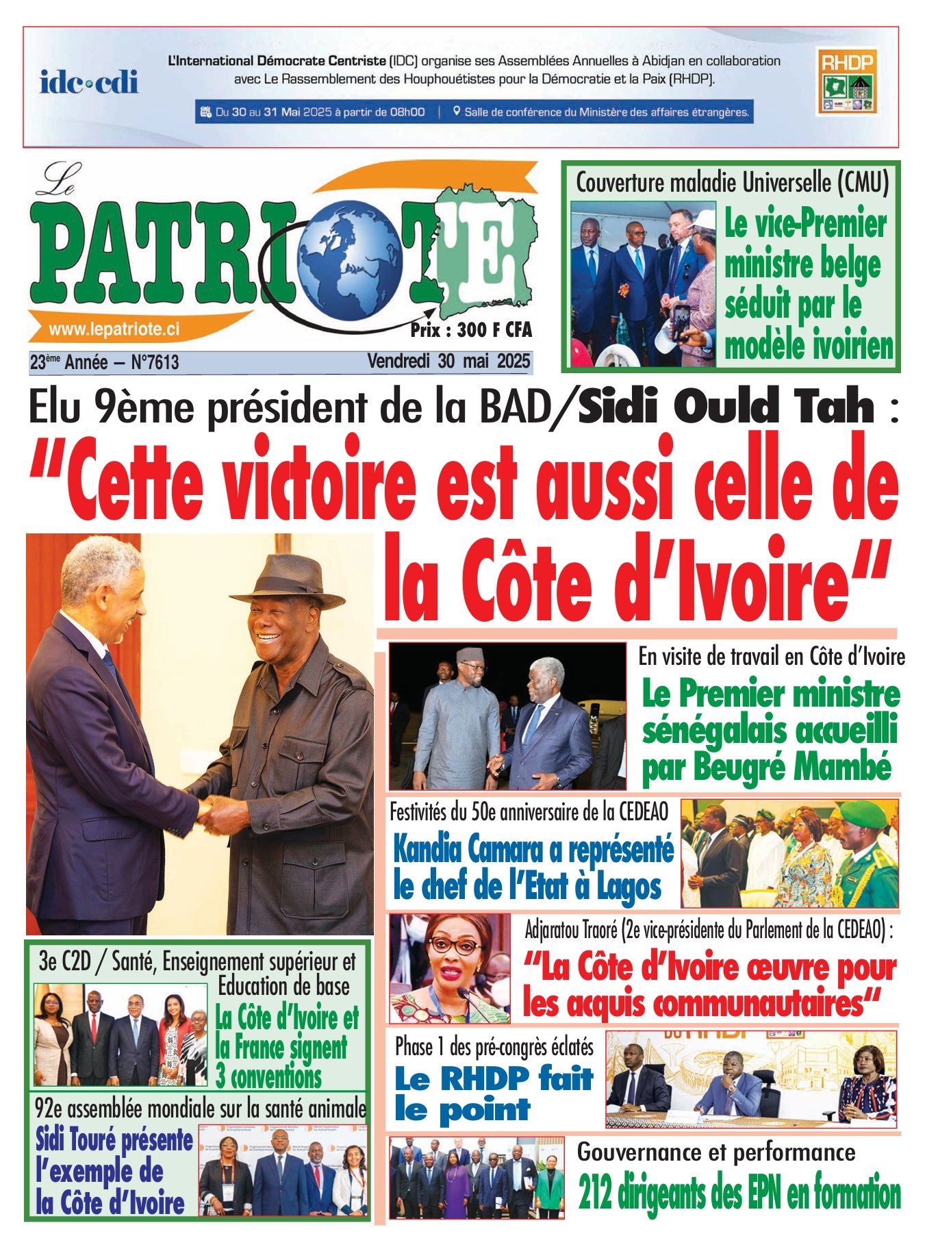 Le Patriote n°7613 du Vendredi 30 Mai 2025 Sidi Ould Tah (Président de la BAD): "Cette victoire est aussi celle de la Côte d’Ivoire"