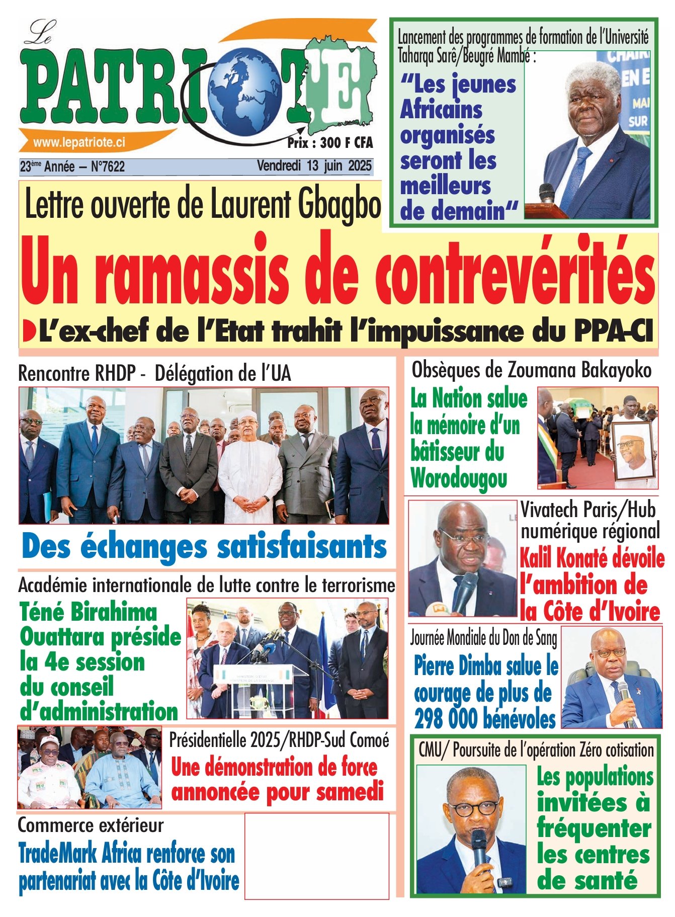 Le Patriote n°7622 du Vendredi 13 Juin 2025 - Lettre ouverte de Laurent Gbagbo : Un ramassis de contrevérités !