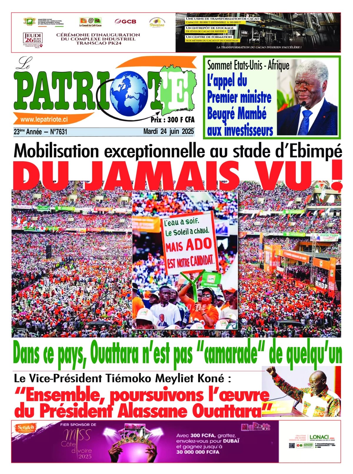 Le Patriote n°7631 du Mardi 24 Juin 2025-Mobilisation exceptionnelle au Stade Alassane Ouattara d'Ebimpé : Du jamais vu !
