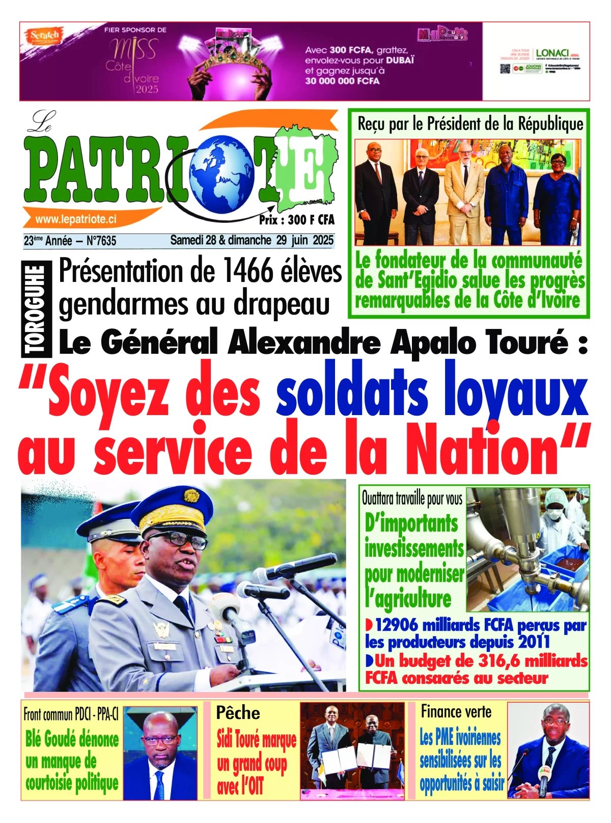 Le Patriote n°7635 du Samedi 28 Juin 2025 - Présentation de 1466 élèves gendarmes au drapeau à Toroguhé-Le Gal Alexandre Apalo Touré : "Soyez des soldats loyaux au service de la Nation"