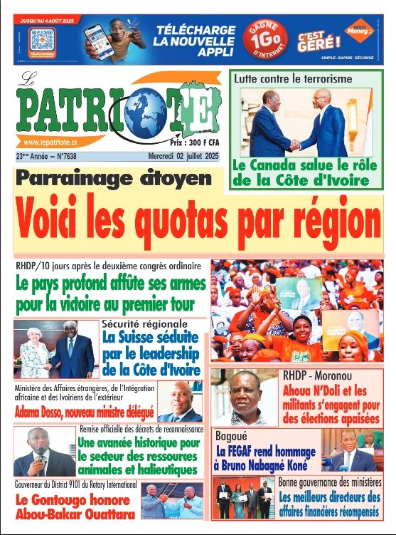 Le Patriote n°7638 du Mercredi 02 Juillet 2025 - Parrainage citoyen : Voici les quotas par région !