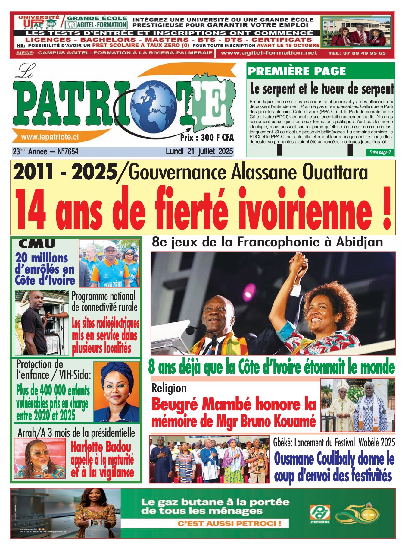 Le Patriote n°7654 du Lundi 21 Juillet 2025 - 2011 - 2025/Gouvernance Alassane Ouattara : 14 ans de fierté ivoirienne !