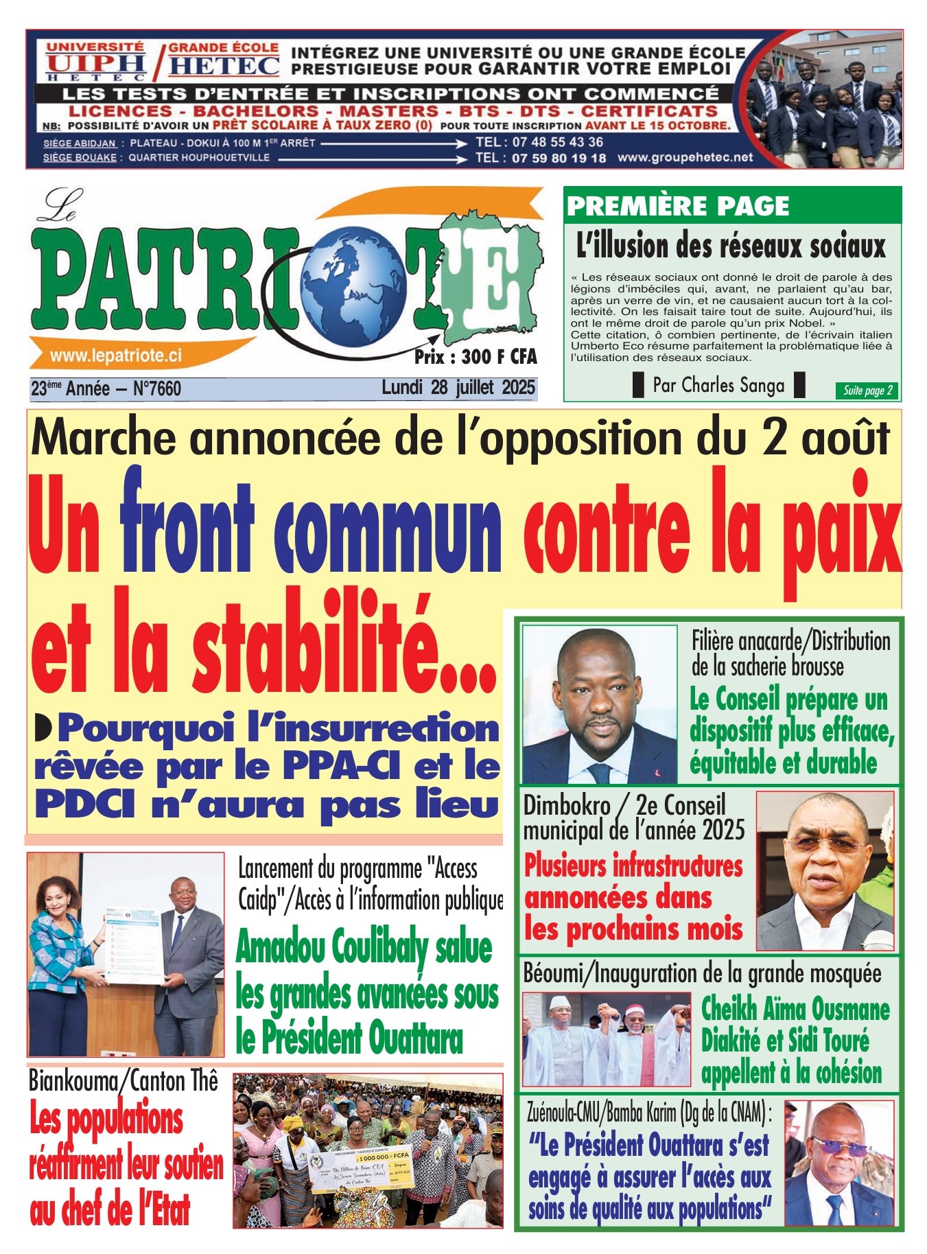 Le Patriote n°7660 du Lundi 28 Juillet 2025 - Marche annoncée de l’opposition du 2 août : Un front commun contre la paix  et la stabilité...!