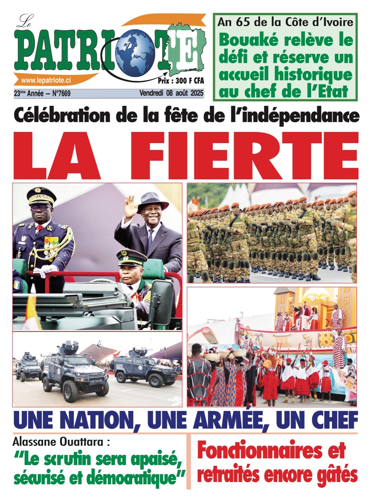 Le Patriote n°7669 du Vendredi 08 Août 2025- Célébration de la fête de l’indépendance : La fierté !