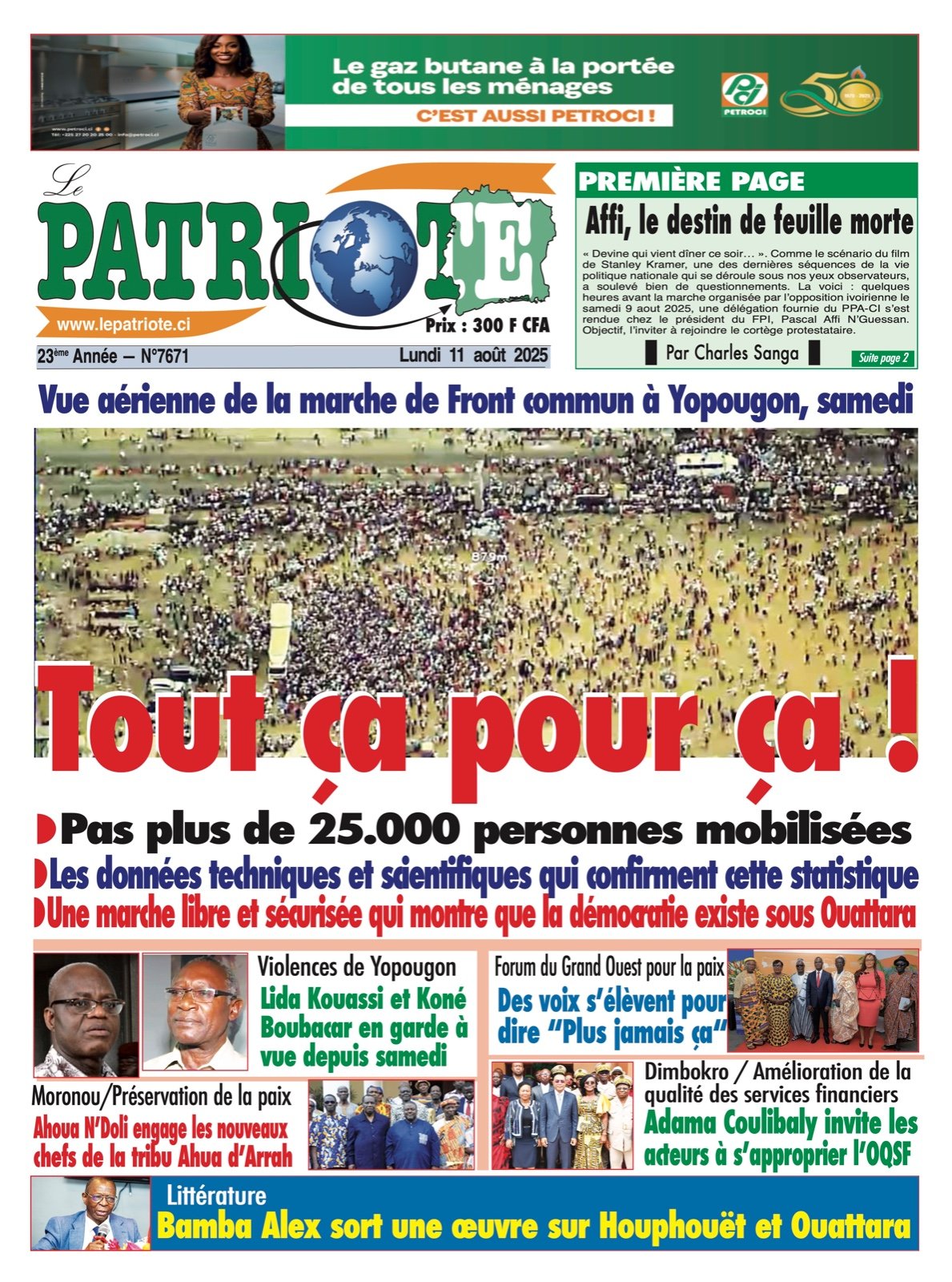 Le Patriote n°7671 du Lundi 11 Août 2025 - Vue aérienne de la marche de Front commun à Yopougon, samedi : Pas plus de 25.000 personnes mobilisées