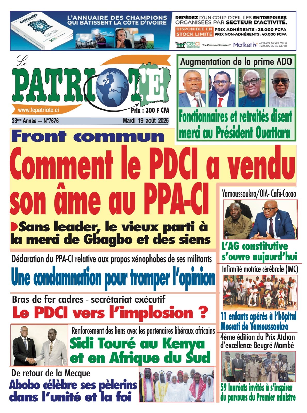 Le Patriote n°7676 du Mardi 19 Août 2025 - Front commun : Comment le PDCI a vendu son âme au PPA-CI !