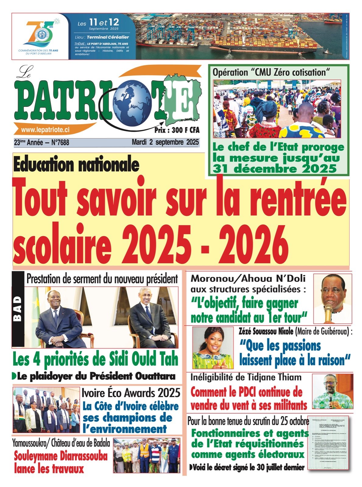 Le Patriote n°7688 du 02 Septembre 2025 -  Education nationale : Tout savoir sur la rentrée  scolaire 2025 - 2026 !
