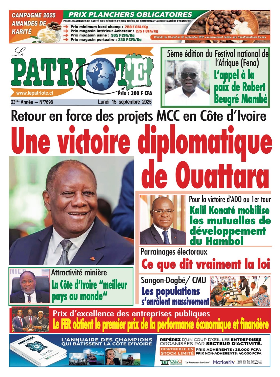 Le Patriote n°7698 du Lundi 15 Septembre 2025 - Retour en force des projets MCC en Côte d'Ivoire : Une victoire diplomatique de Ouattara !