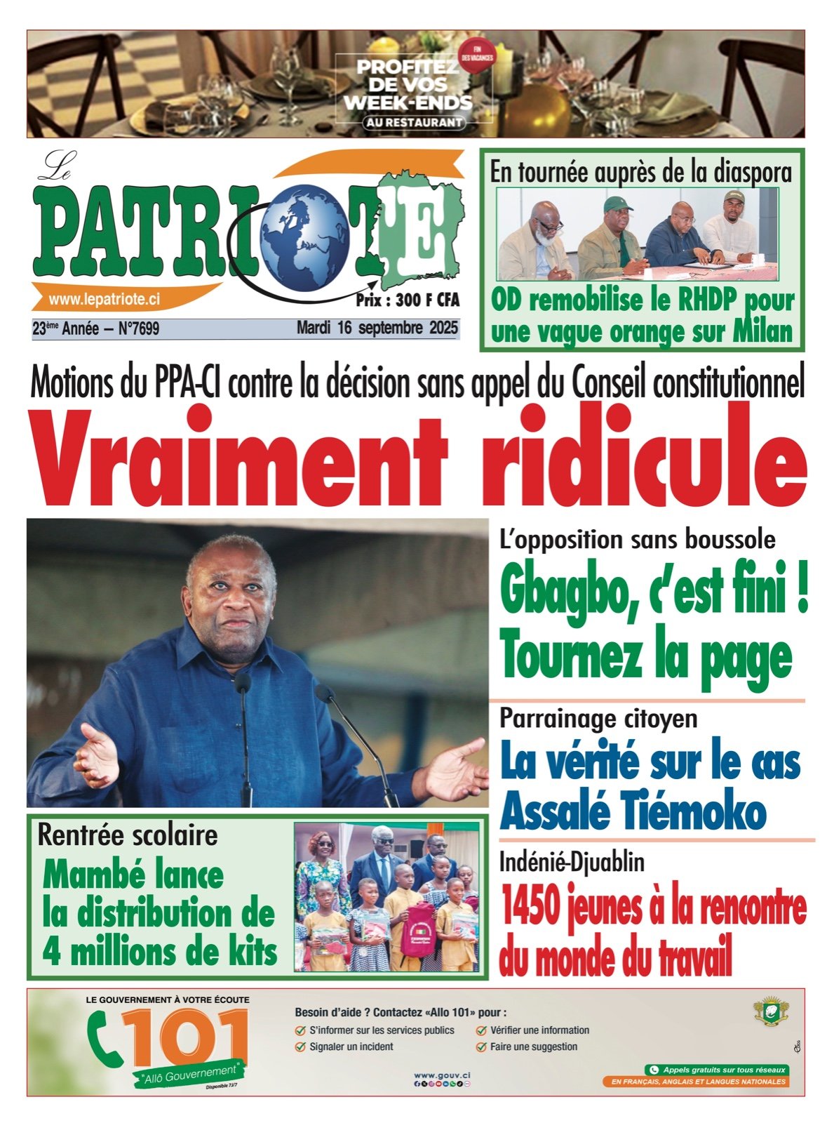 Le Patriote n°7699 du Mardi 16 Septembre 2025 - Motions du PPA-CI contre la décision sans appel du Conseil constitutionnel : Vraiment ridicule!