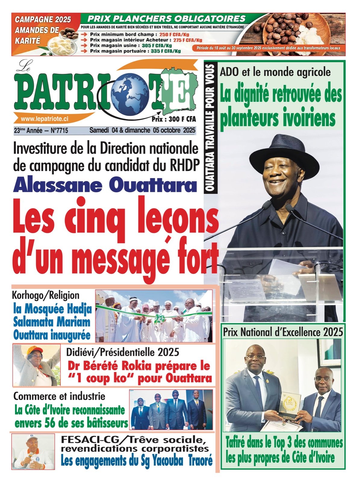 Le Patriote n°7715 du Samedi 04 Octobre 2025 - Investiture de la Direction nationale de campagne du candidat du RHDP : Les 5 leçons d’un message fort