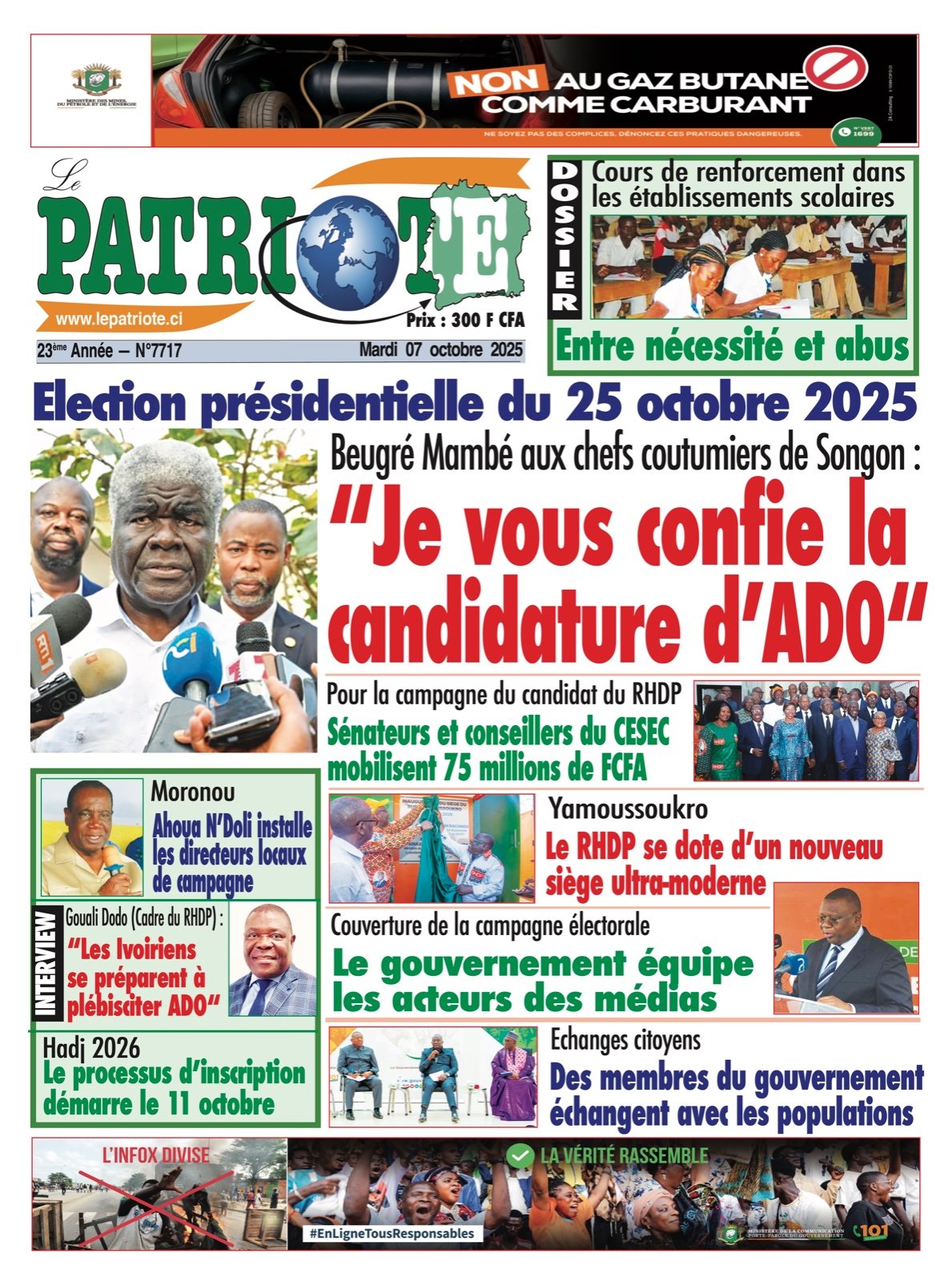 Le Patriote n°7717 du Mardi 07 Octobre 2025 - Présidentielle 2025 : Beugré Mambé confie la candidature de Ouattara aux chefs coutumiers de Songon !