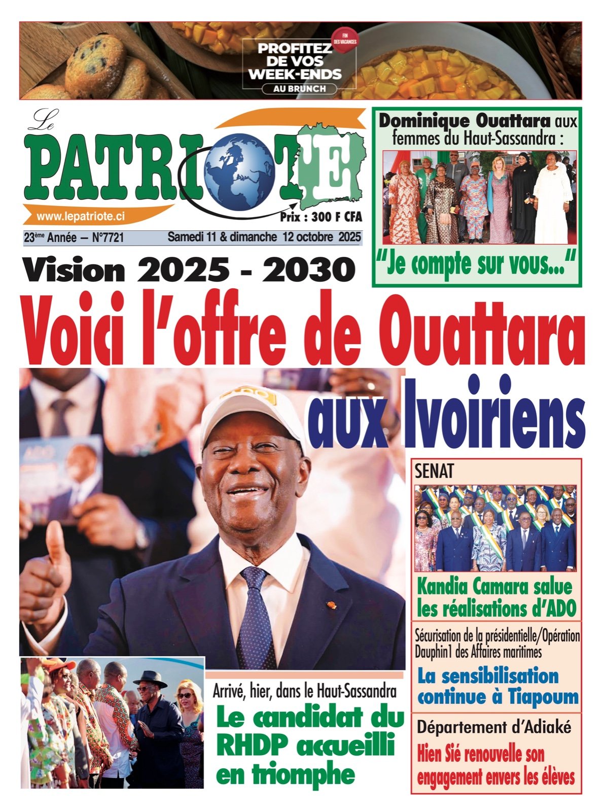 Le Patriote n°7721 du Samedi 11 Octobre 2025 - Vision 2025 - 2030 : Voici l’offre de Ouattara aux Ivoiriens !