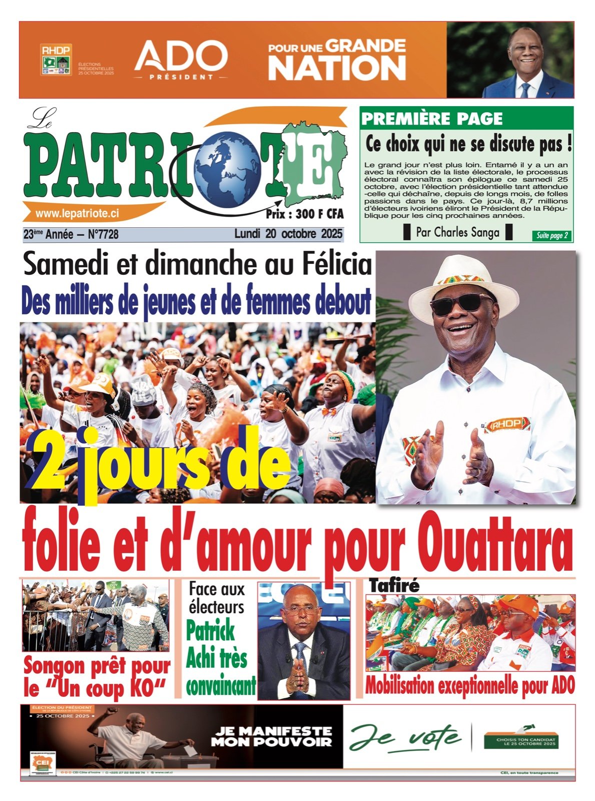 Le Patriote n°7728 du Lundi 20 octobre 2025 - Samedi et dimanche au Félicia : Des milliers de jeunes et de femmes debout