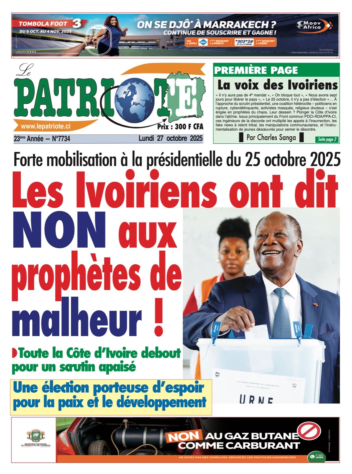 Le Patriote n°7734 du Lundi 27 Octobre 2025 - Forte mobilisation à la présidentielle du 25 octobre 2025 : Les Ivoiriens ont dit NON aux prophètes de  malheur !