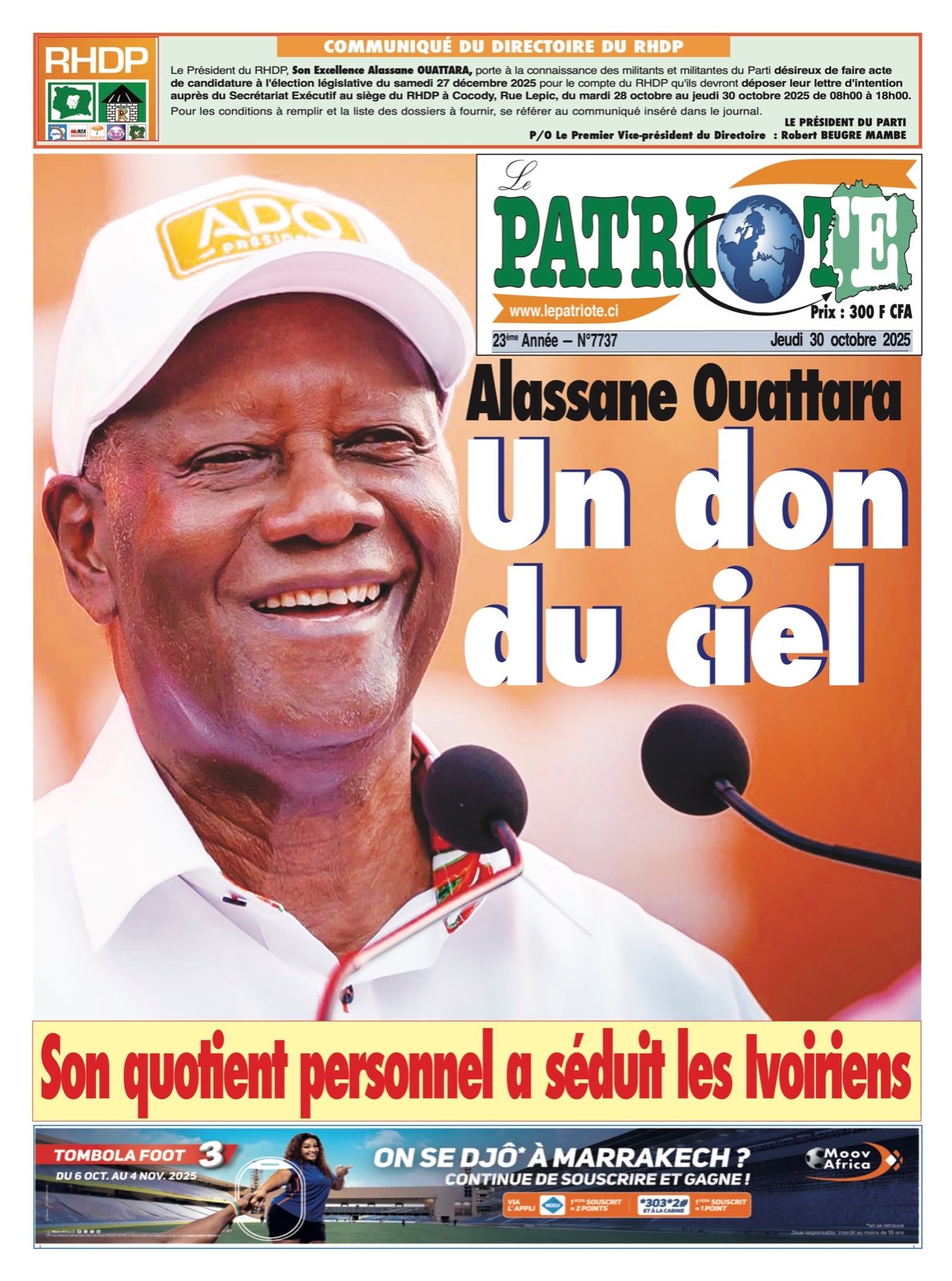 Le Patriote n°7737 du Jeudi 30 Octobre 2025 - Alassane Ouattara : Un don du ciel !