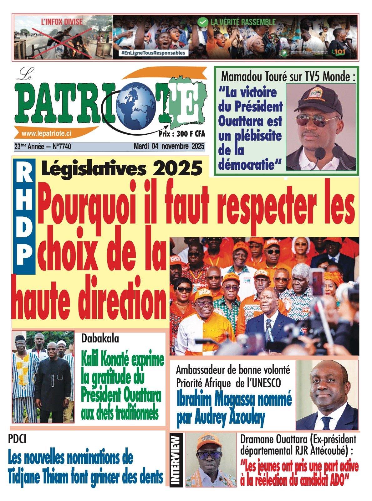 Le Patriote n°7740 du Mardi 04 Novembre 2025 - RHDP - Législatives 2025 : Pourquoi il faut respecter les choix de la haute direction !