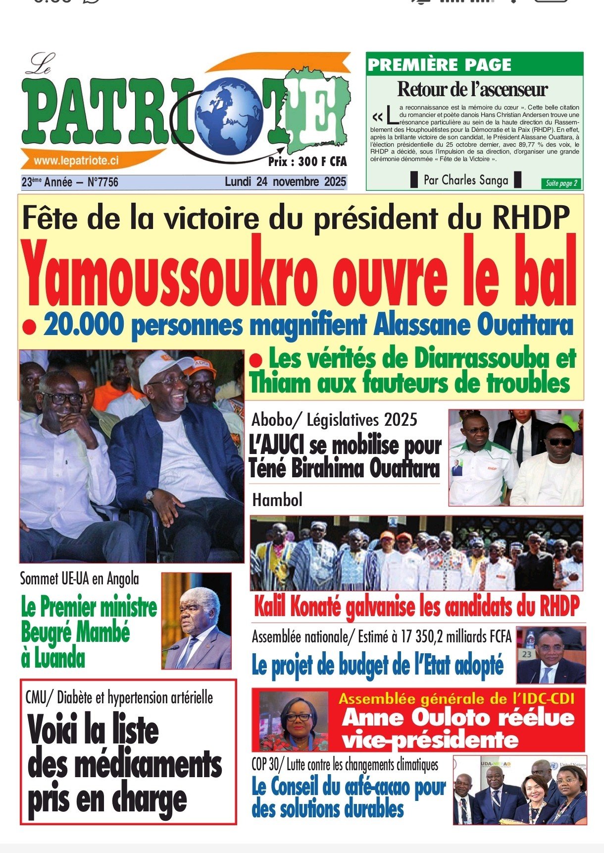 Le Patriote n°7756 du Lundi 24 Novembre 2025 -Fête de la victoire du président du RHDP : Yamoussoukro ouvre le bal